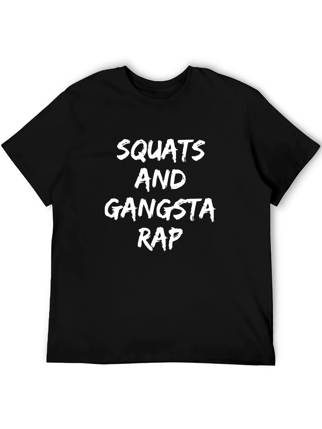 Squats and Gangsta Rap Black T-Shirt