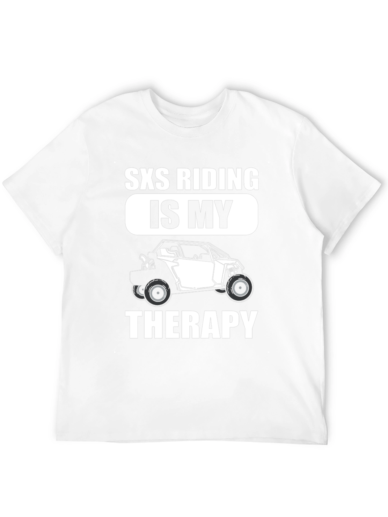 SXS Riding is My Therapy Graphic T-Shirt