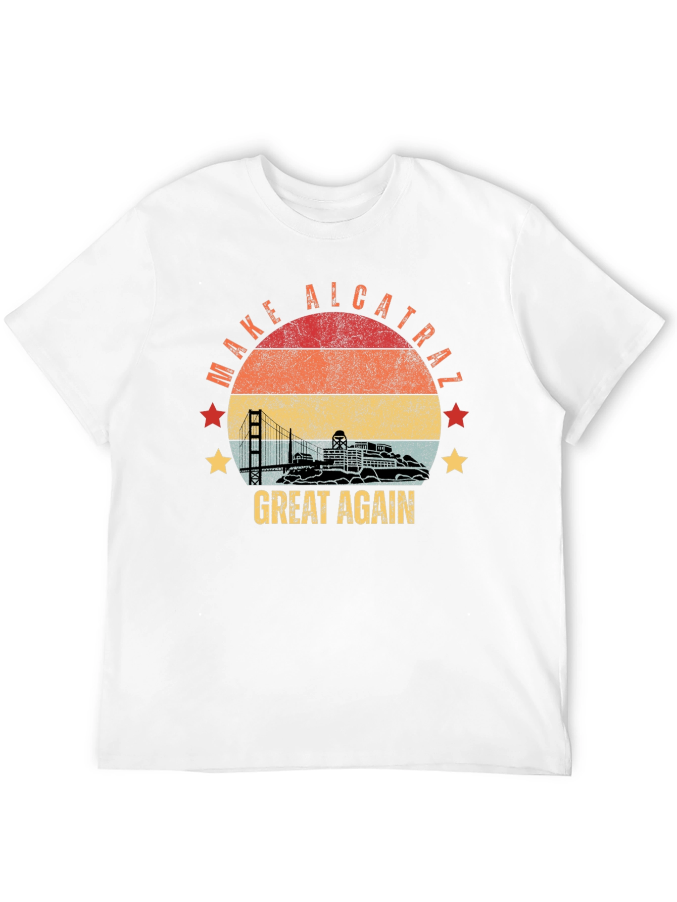 Make Alcatraz Great Again T-Shirt