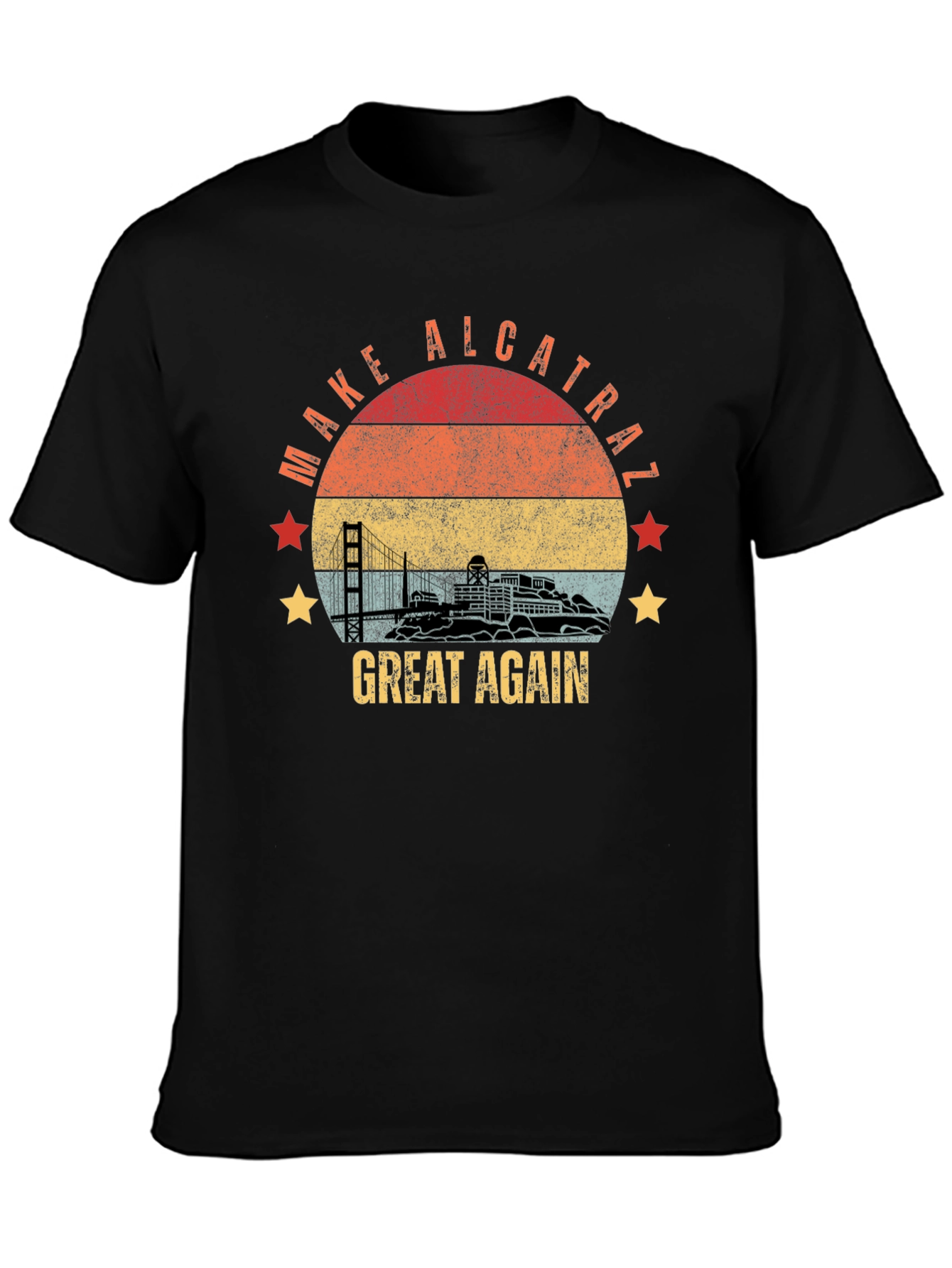 Make Alcatraz Great Again T-Shirt