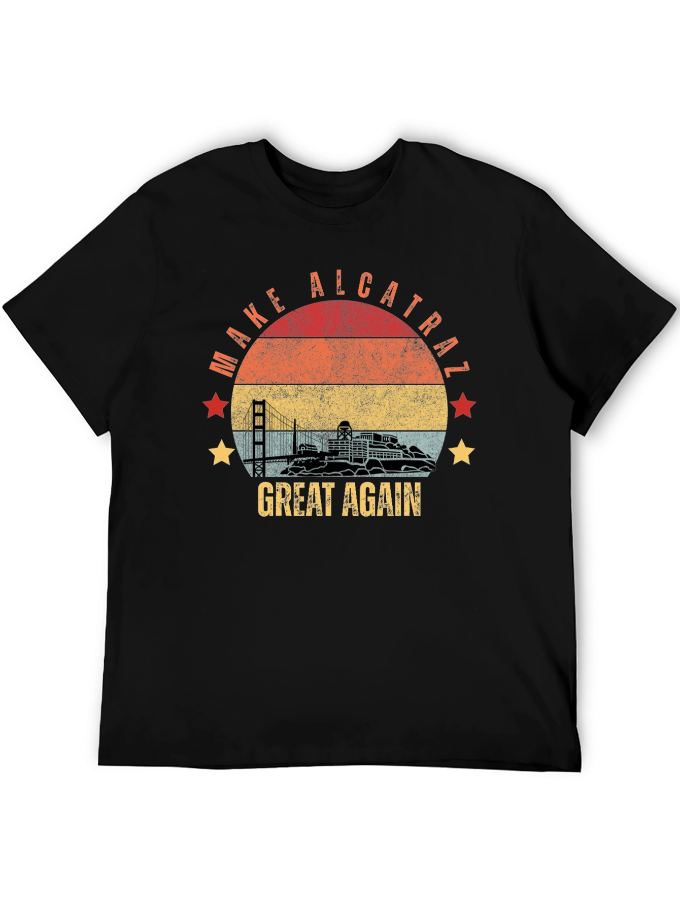 Make Alcatraz Great Again T-Shirt