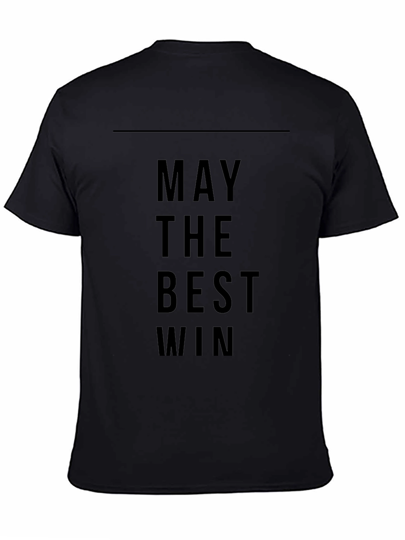 May The Best Win Black Graphic Tee