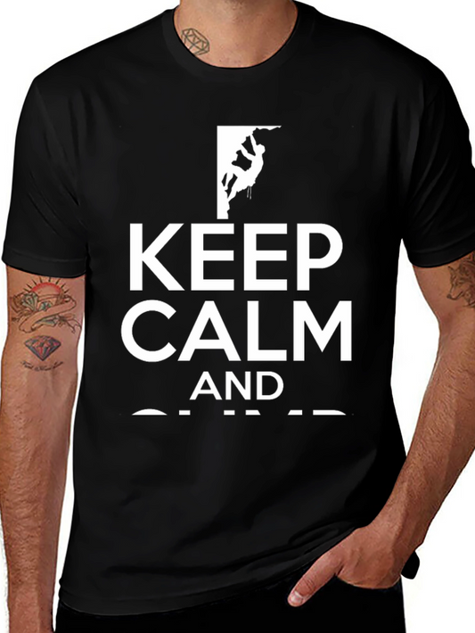 Keep Calm and Climb - Graphic Tee