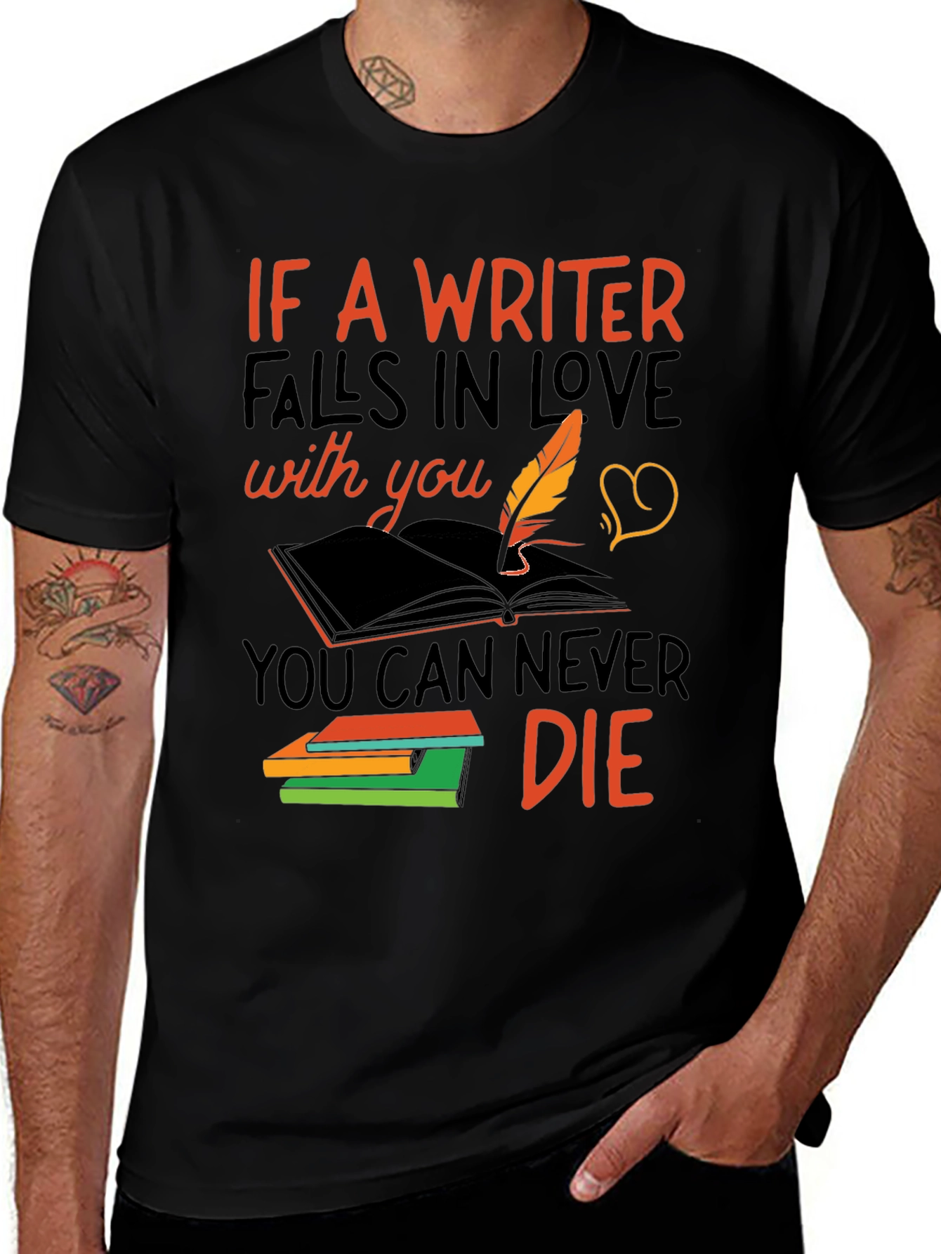 Writer Love Never Die T-Shirt