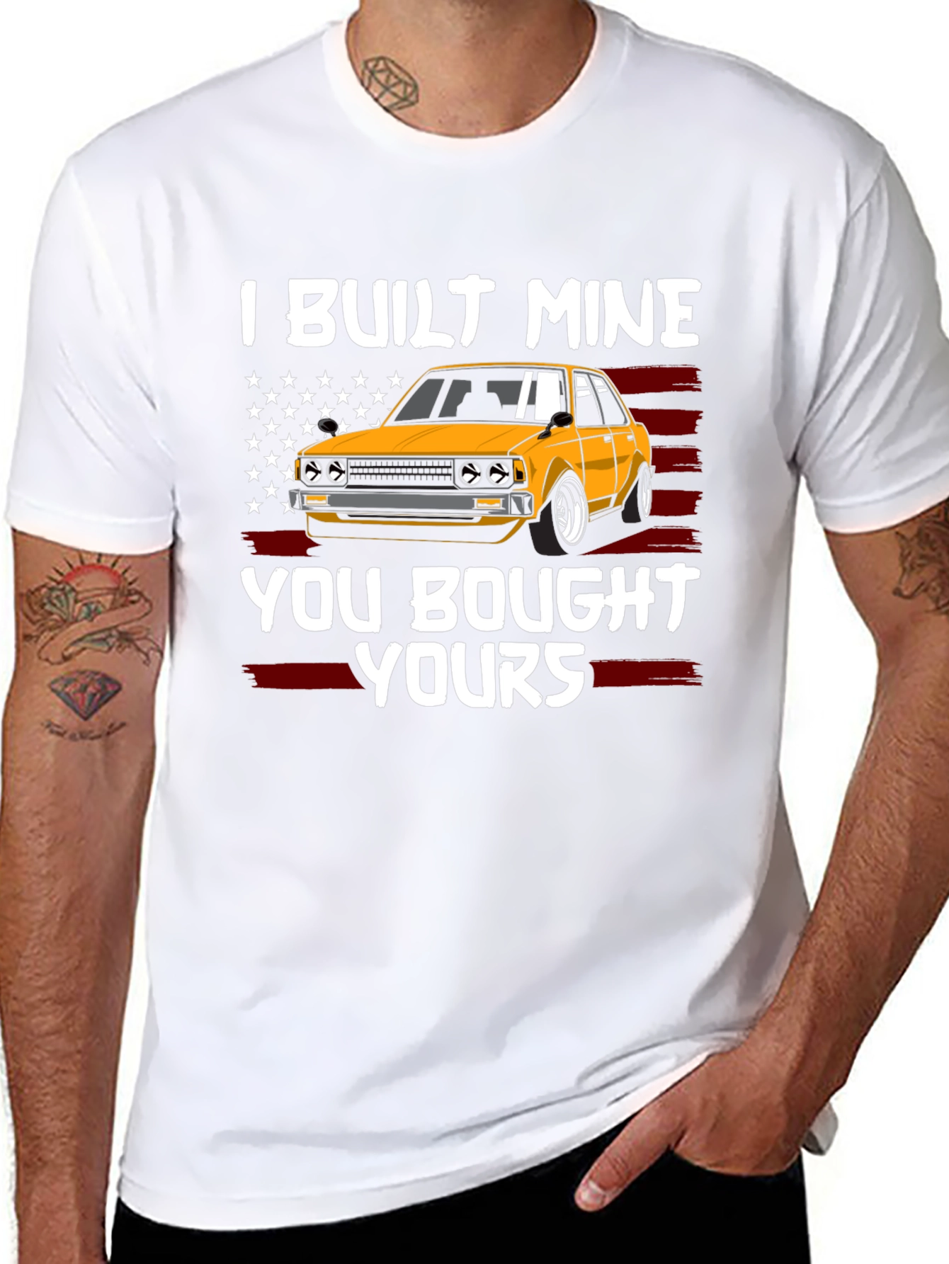 I Built Mine You Bought Yours Car Enthusiast T-Shirt