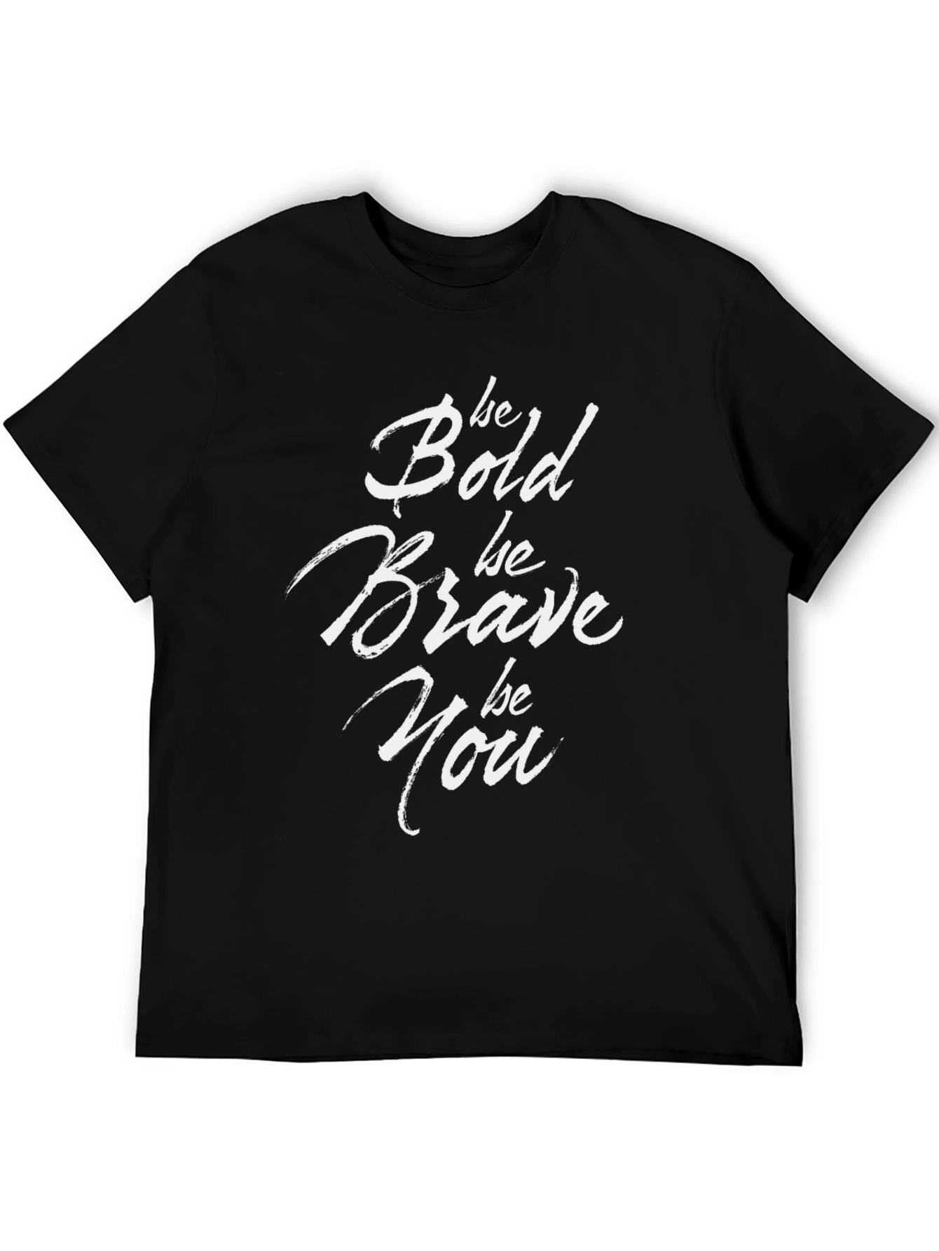 Be Bold Graphic T-Shirt - Motivational Tee