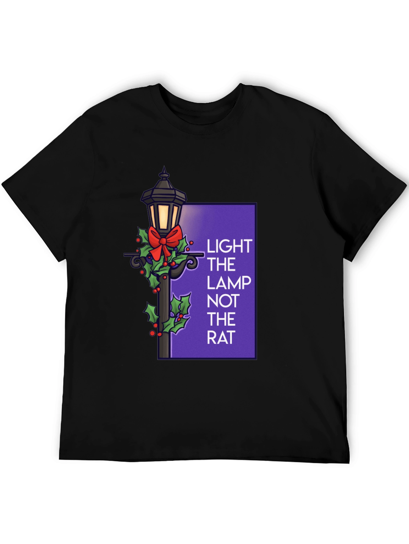 Light the Lamp Not the Rat T-Shirt