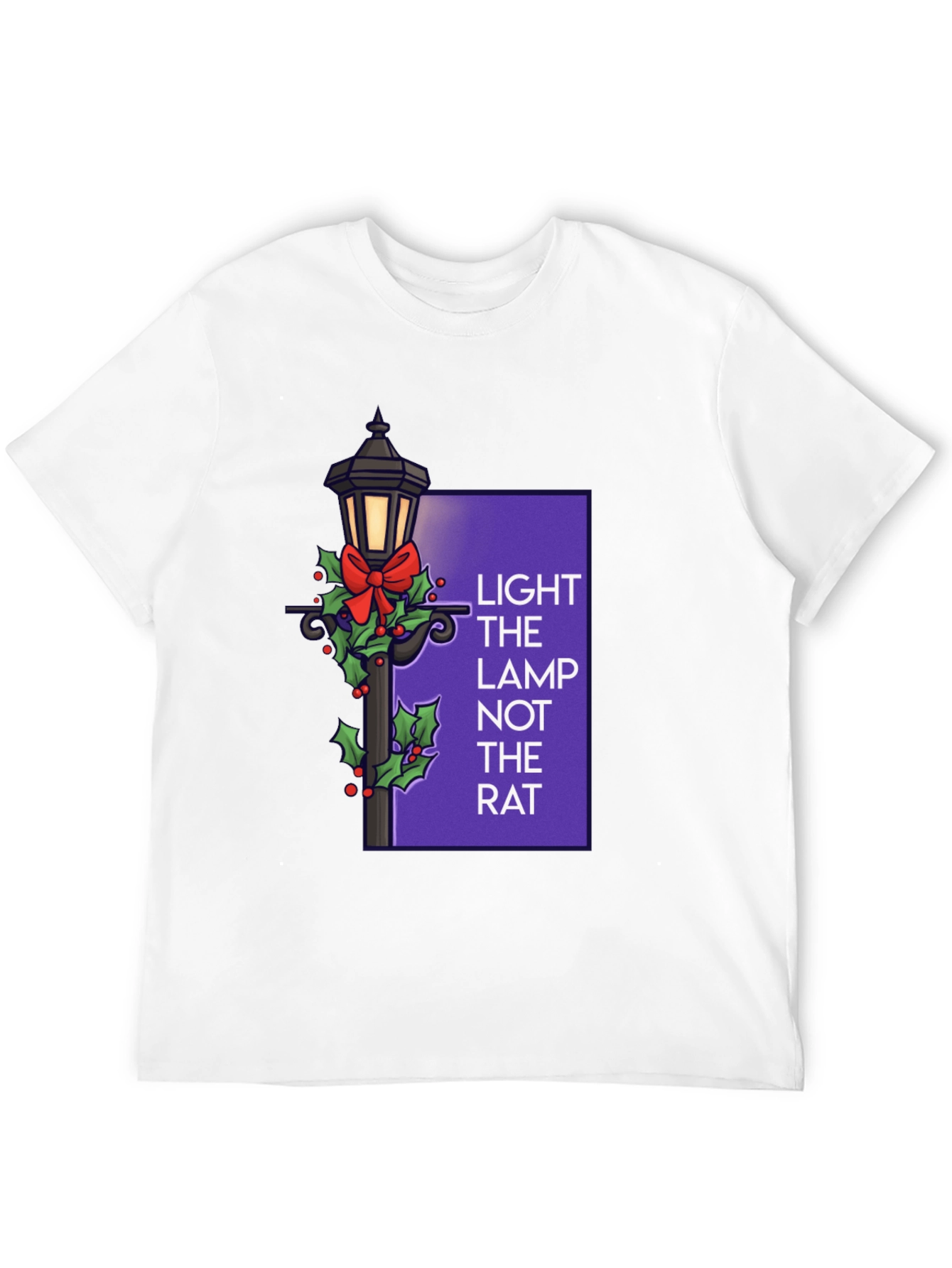 Light the Lamp Not the Rat T-Shirt