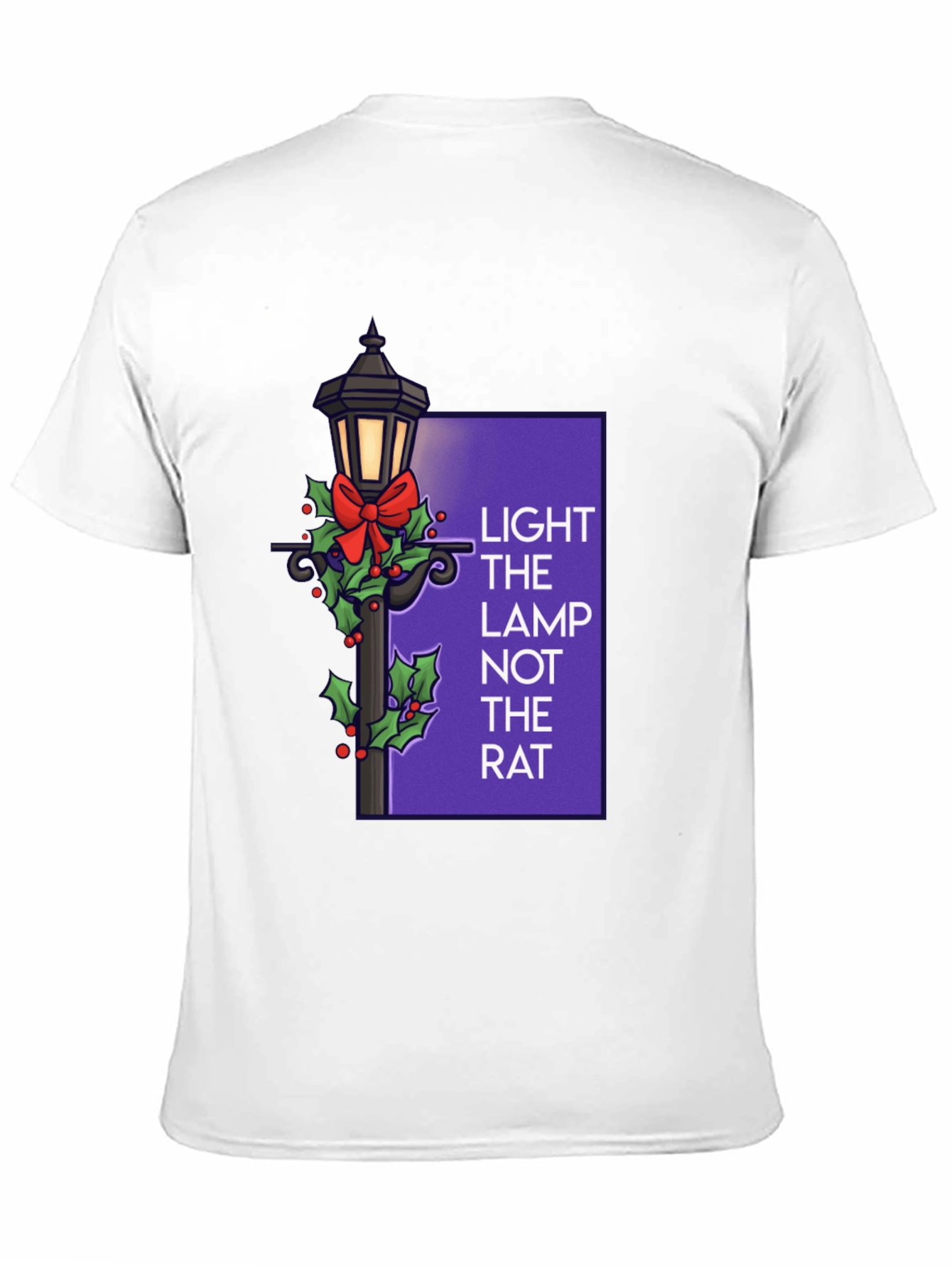Light the Lamp Not the Rat T-Shirt