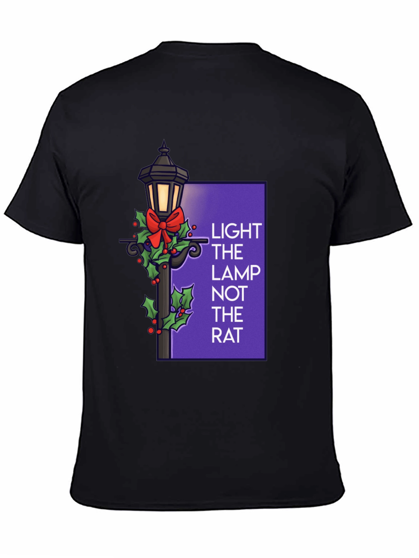 Light the Lamp Not the Rat T-Shirt