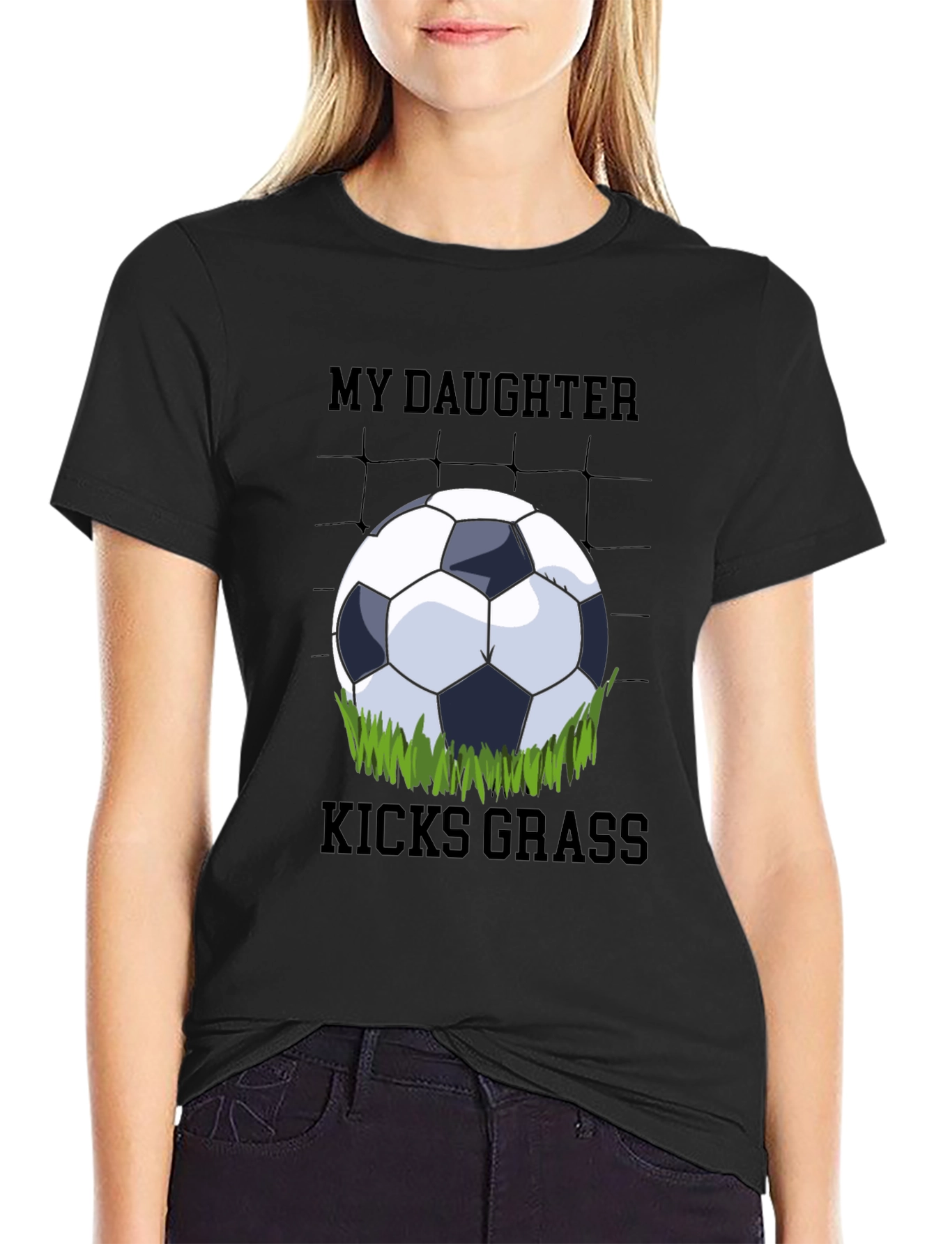 My Daughter Kicks Grass Soccer T-Shirt