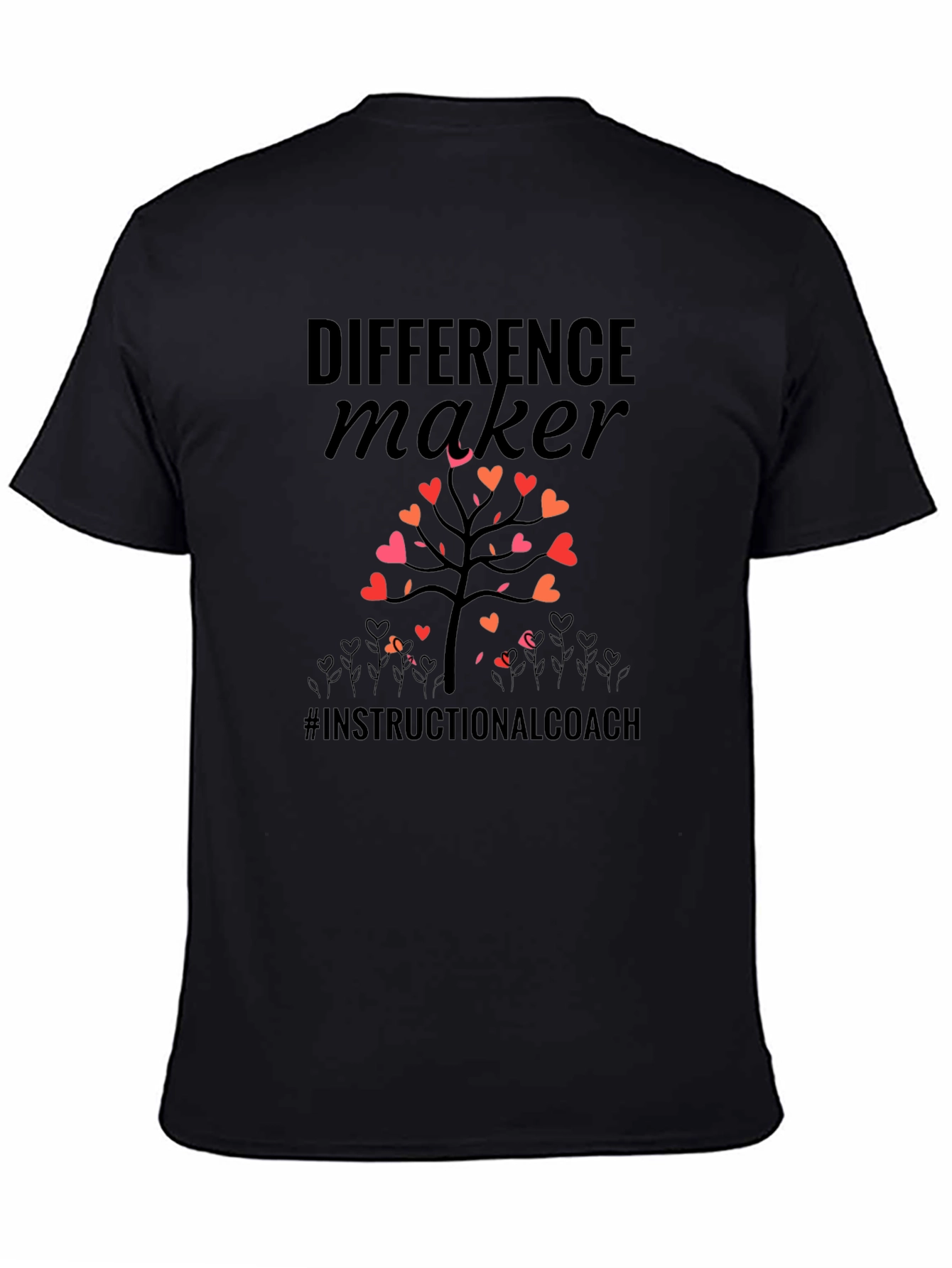 Difference Maker Instructional Coach T-Shirt