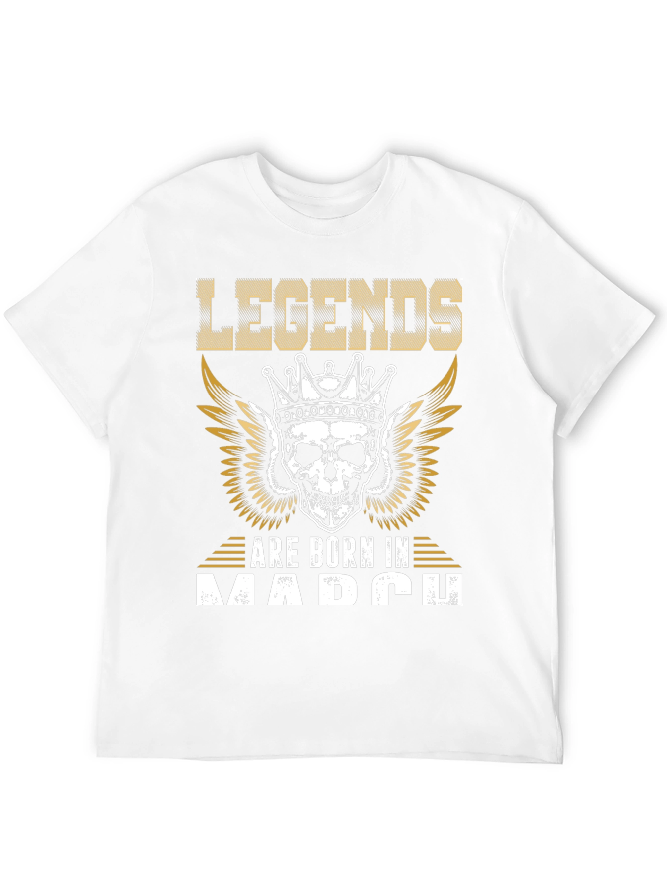 Legends Are Born In March T-Shirt