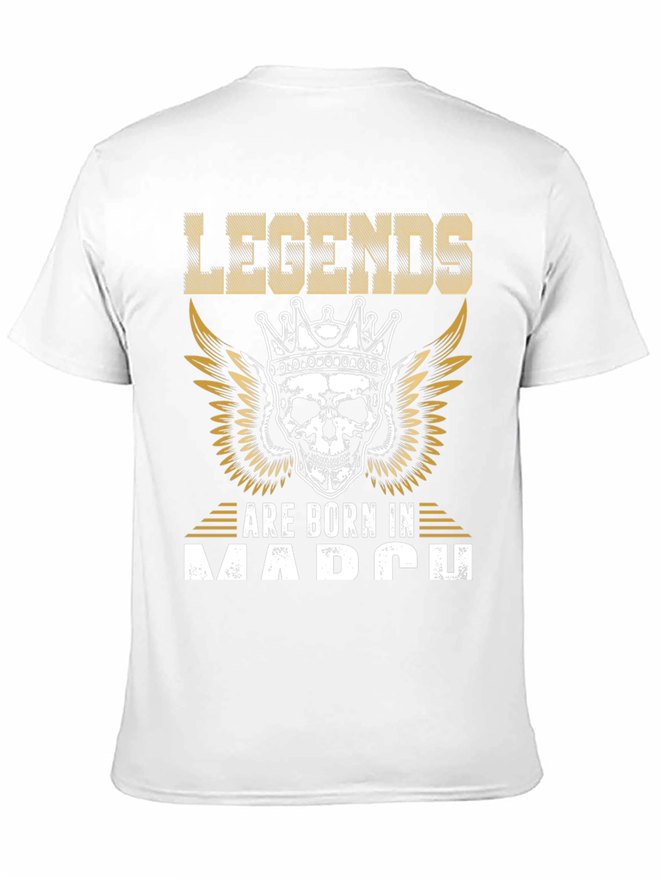 Legends Are Born In March T-Shirt
