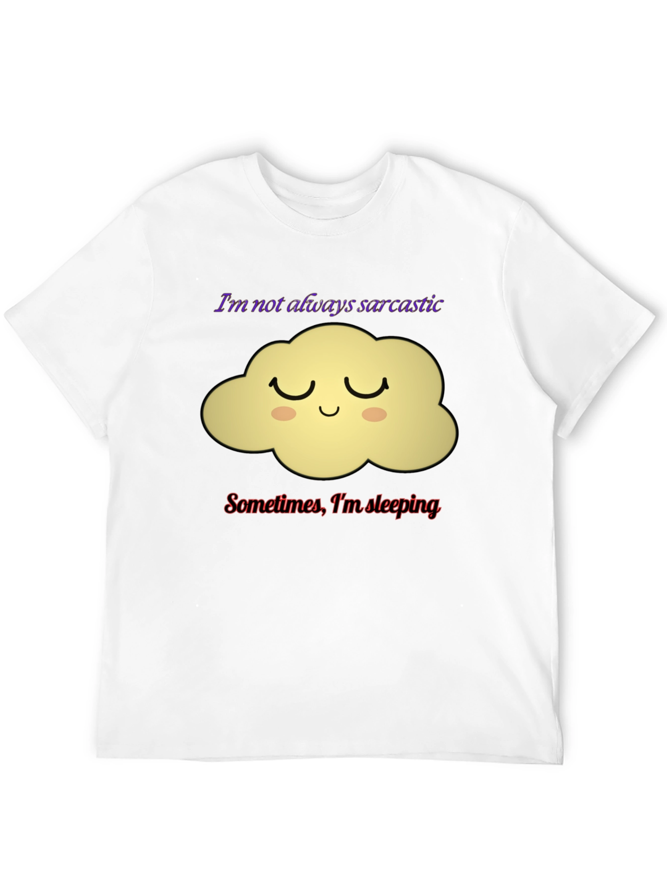Sarcastic Cloud T-Shirt