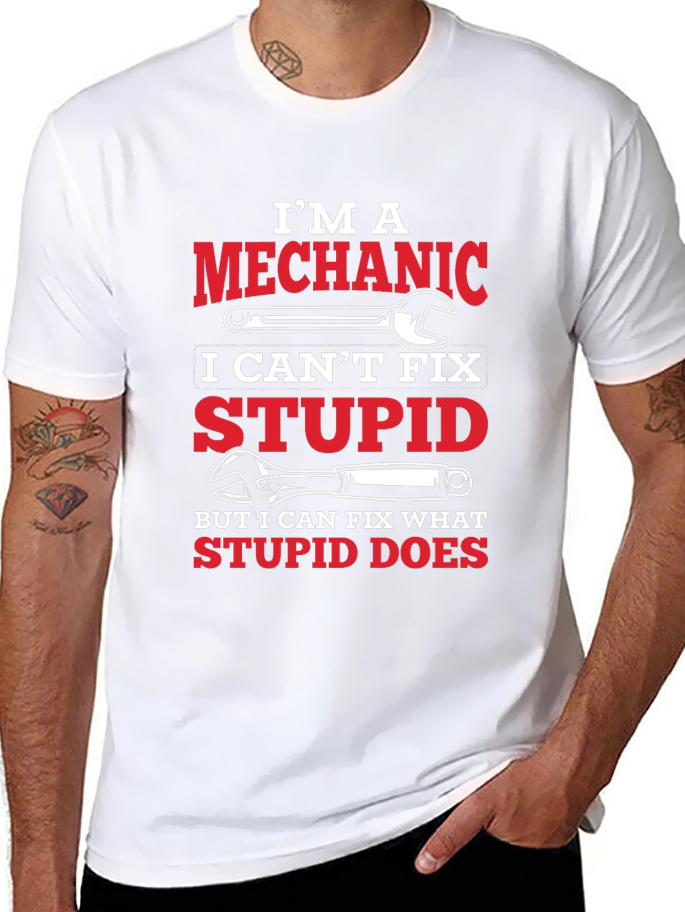 Mechanic T-Shirt: I Can Fix What Stupid Does