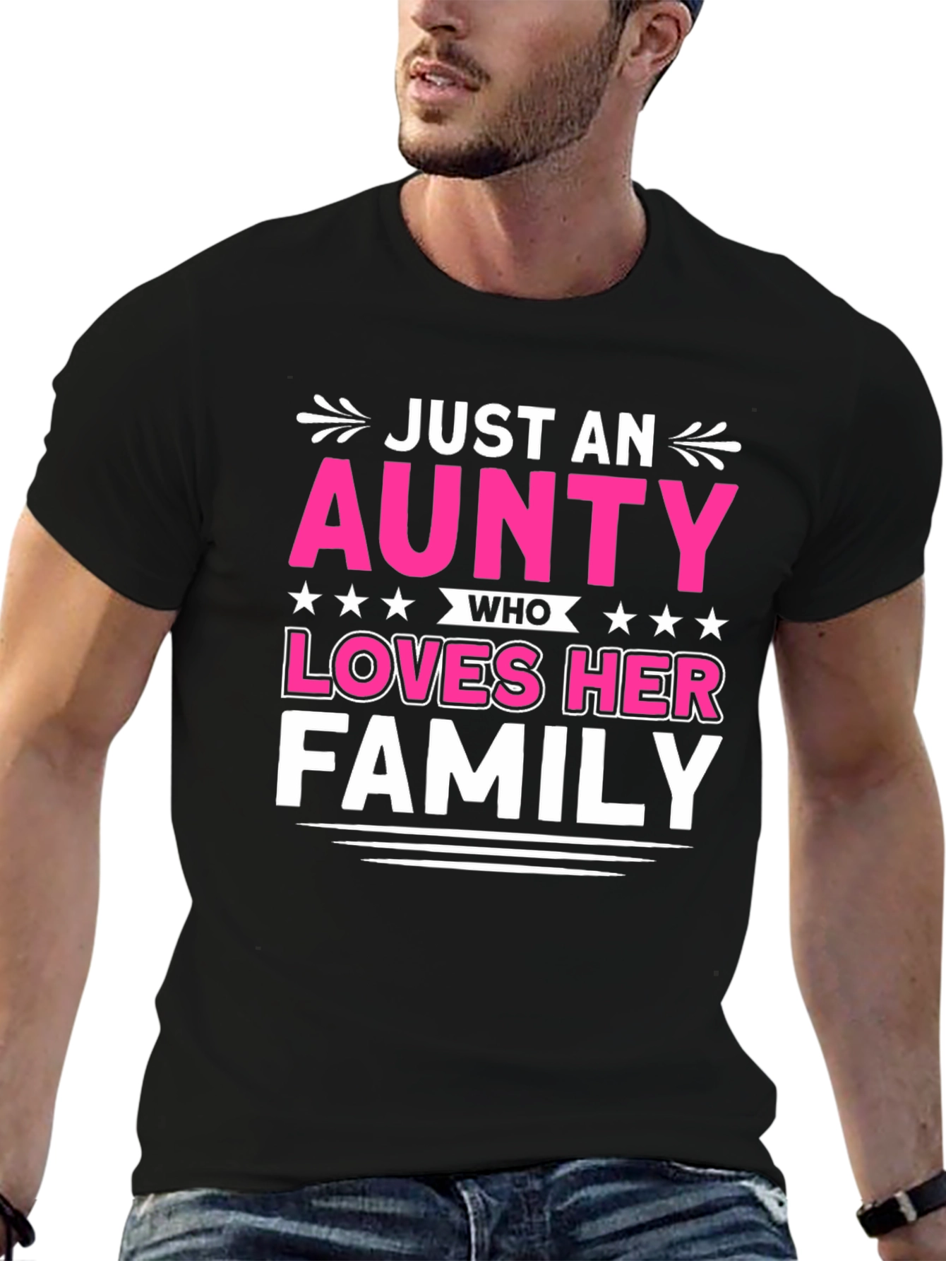 Just An Aunty Who Loves Her Family T-Shirt