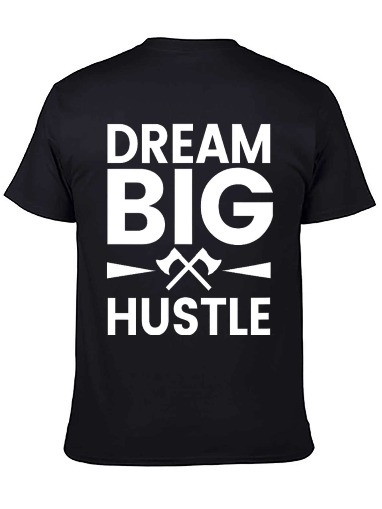 Dream Big Hustle Black Graphic T-Shirt