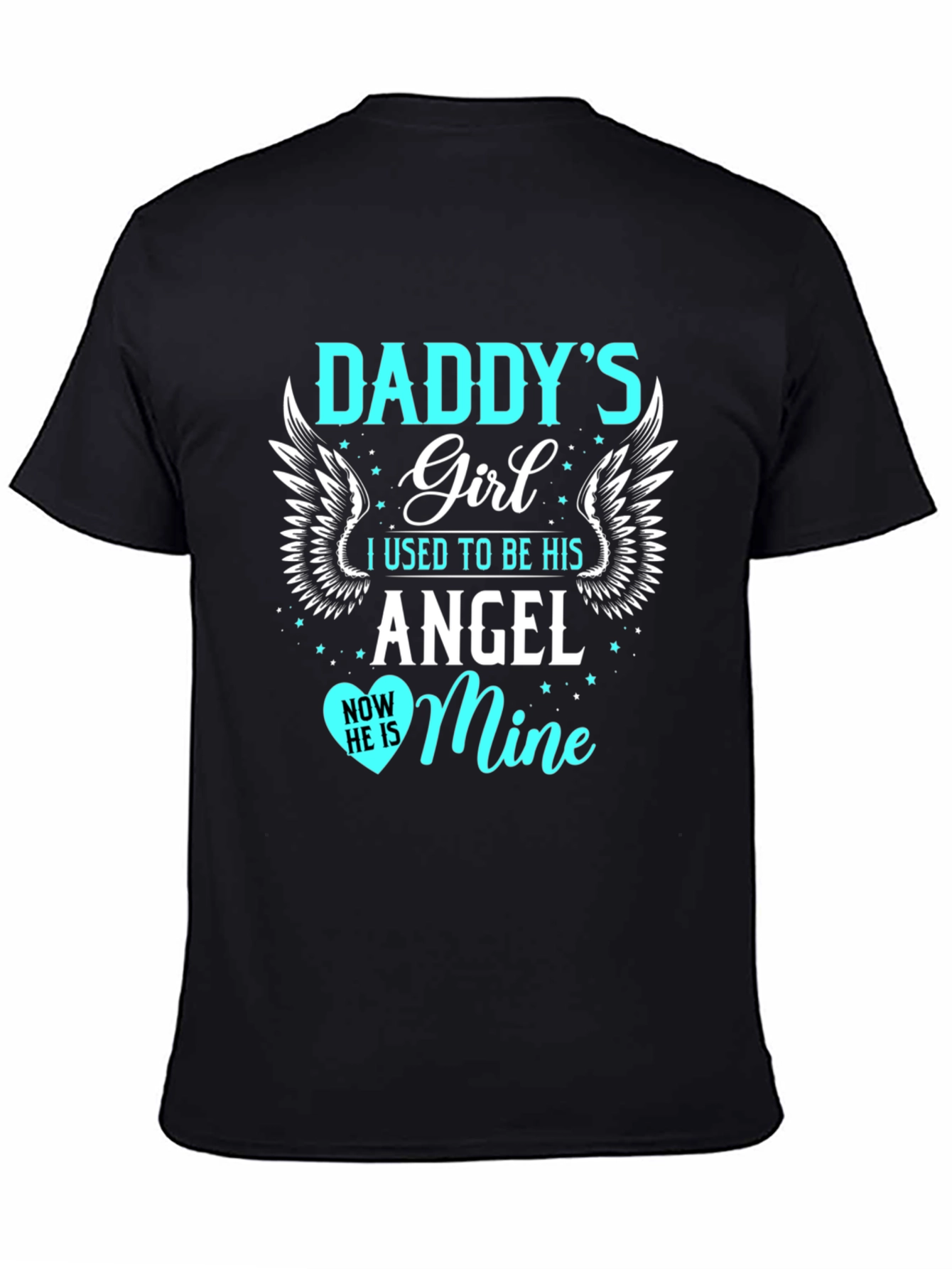 Daddys Girl T-Shirt Angel Design Mens Black Tee