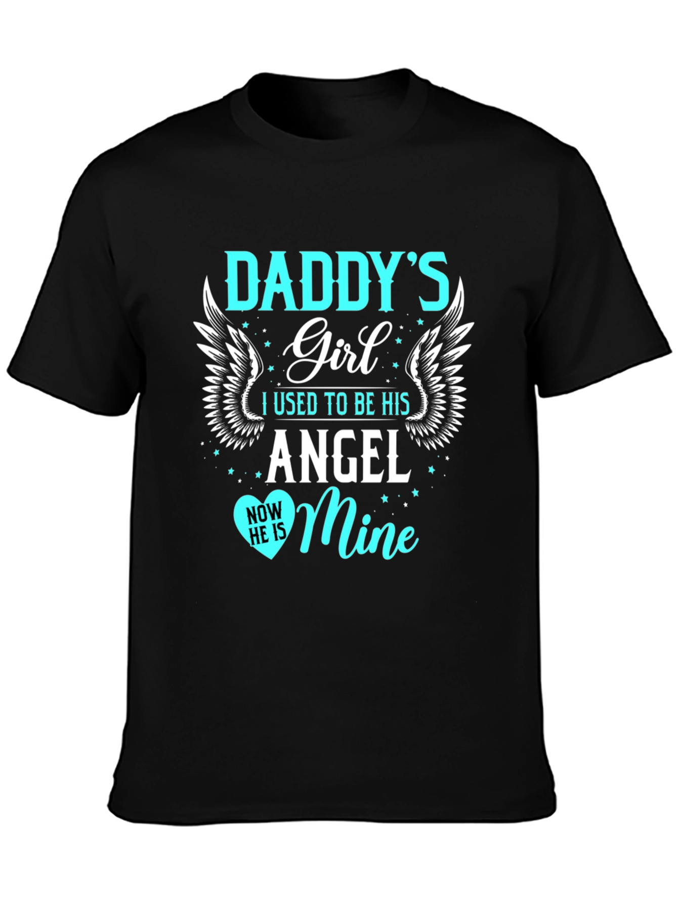 Daddys Girl T-Shirt Angel Design Mens Black Tee