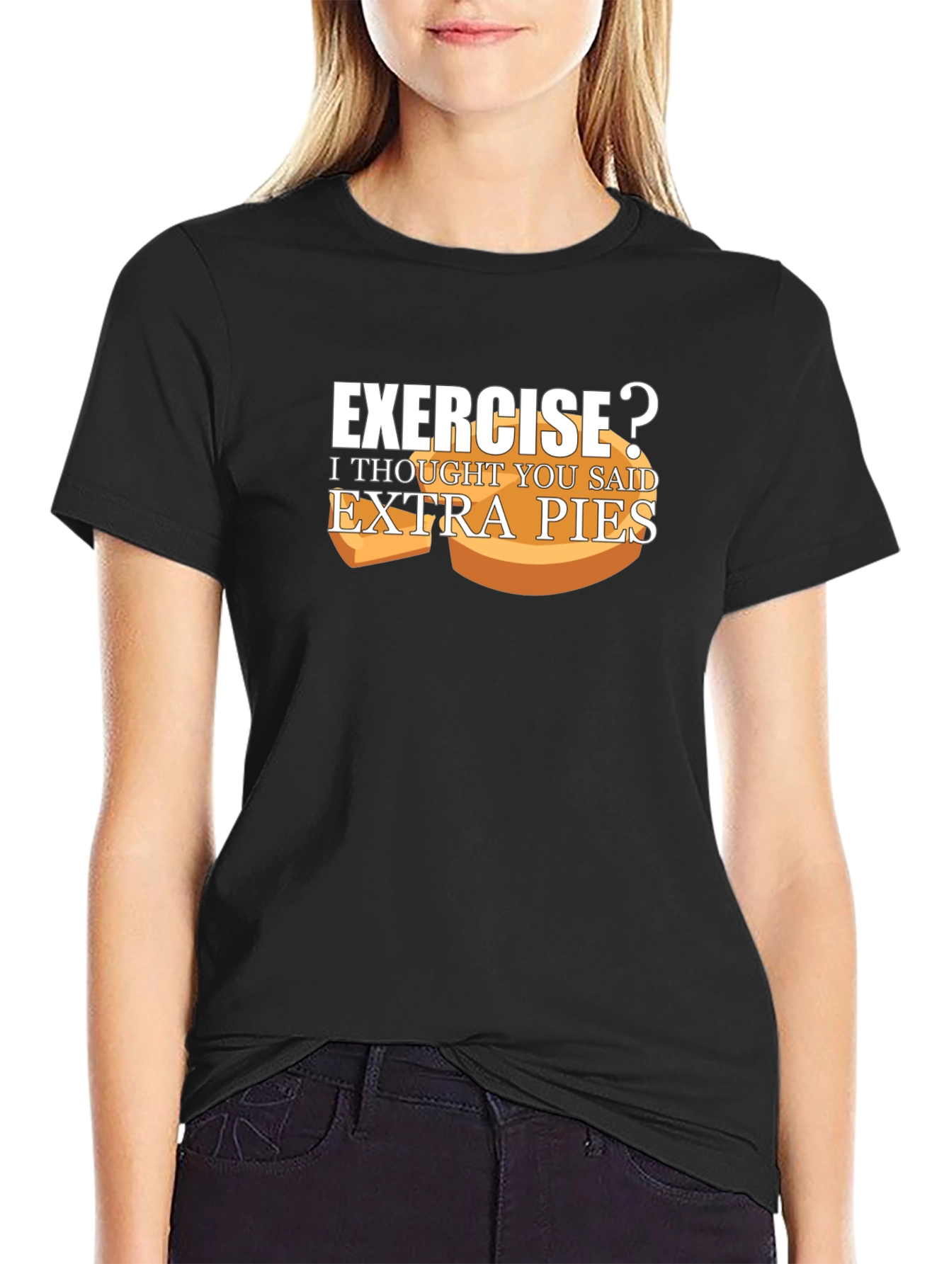 Exercise? Extra Pies T-Shirt Funny Foodie Tee
