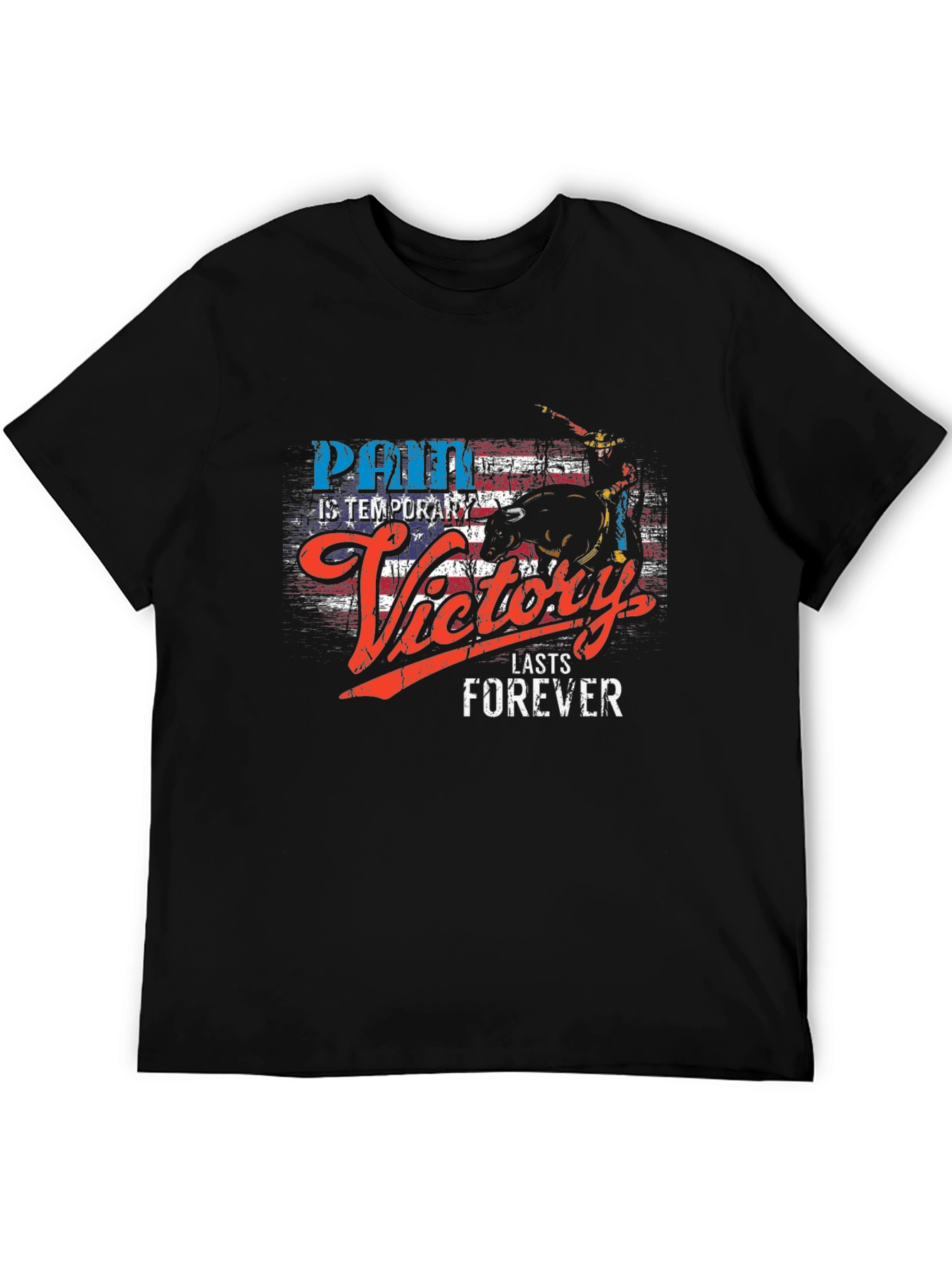 Pain is Temporary Victory Forever T-Shirt