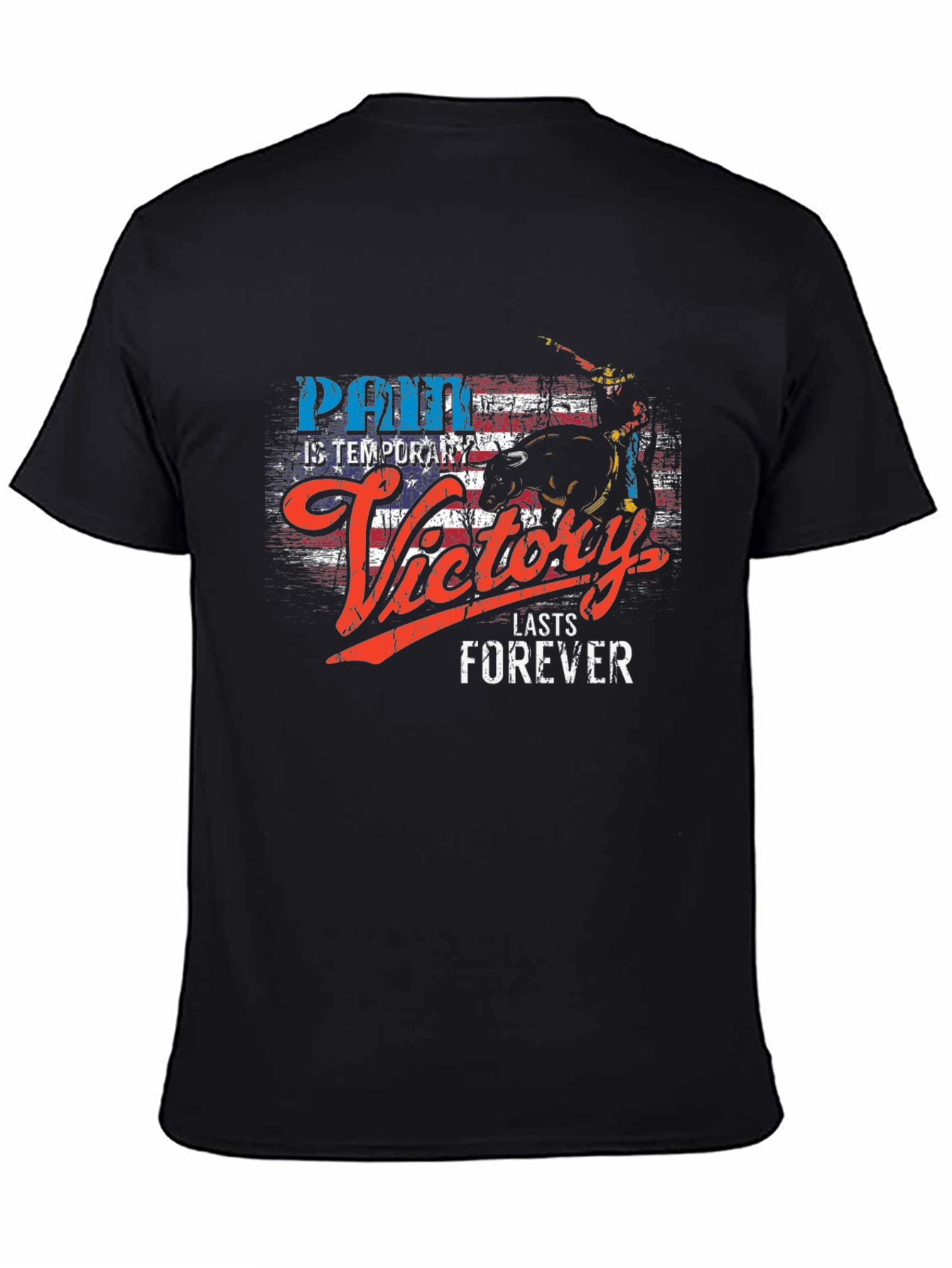 Pain is Temporary Victory Forever T-Shirt