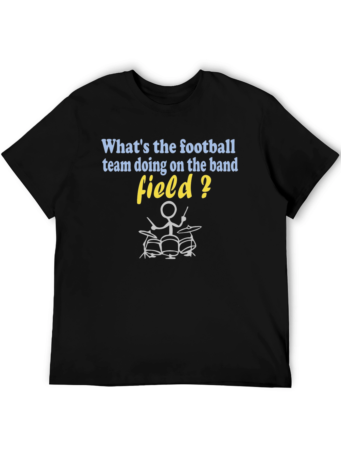 Funny Football Team on Band Field T-Shirt
