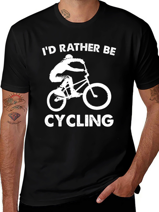 Cycling Enthusiast T-Shirt: Id Rather Be Cycling
