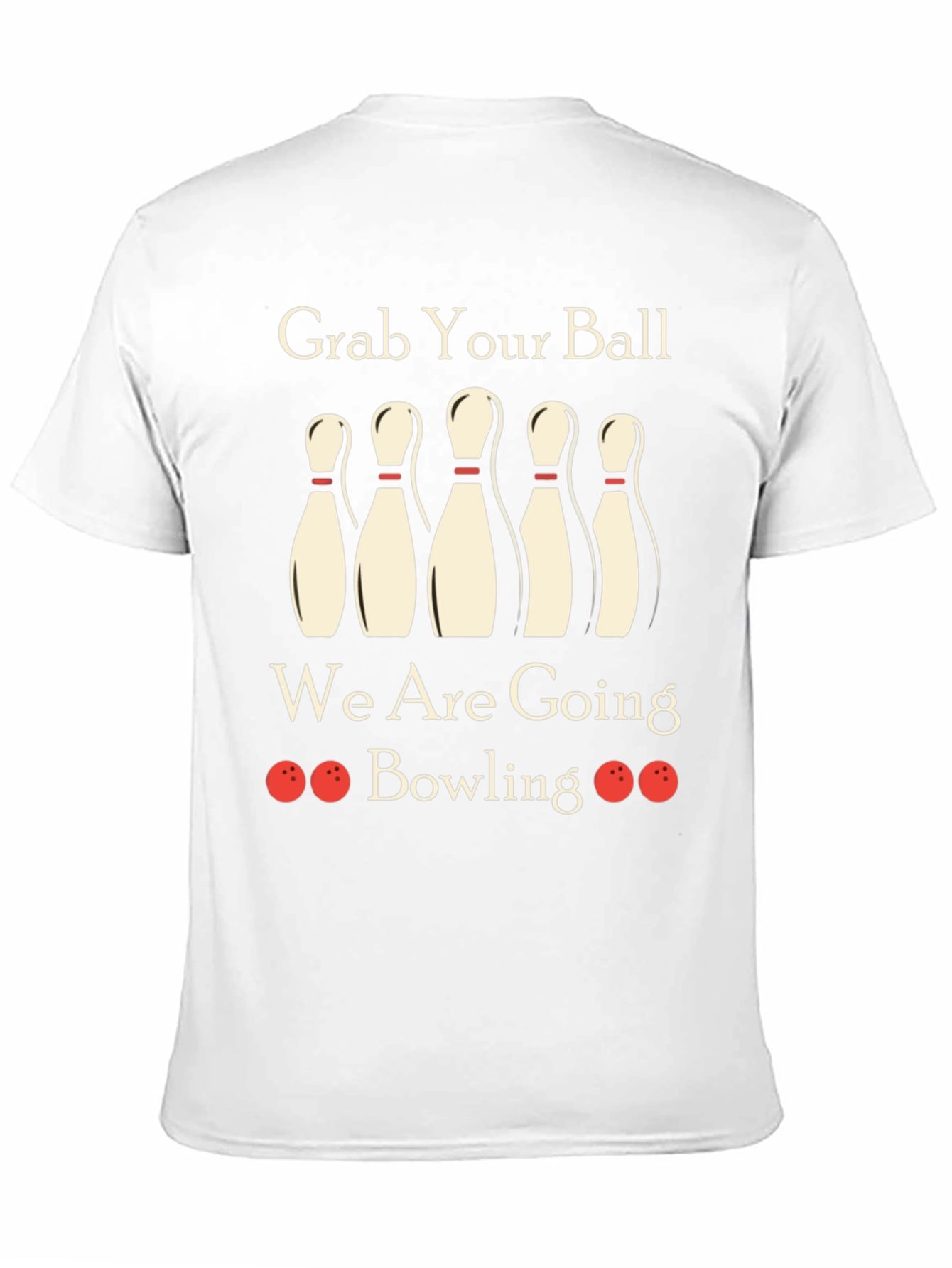 Grab Your Ball Bowling T-Shirt