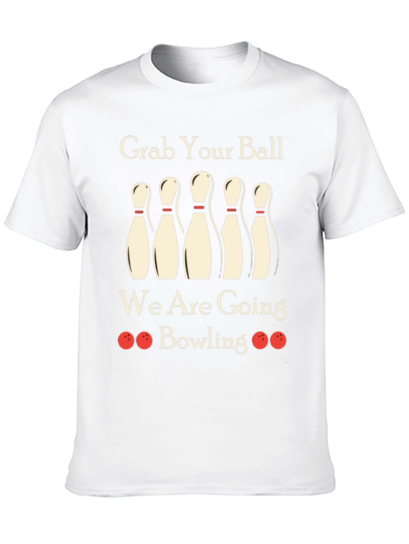 Grab Your Ball Bowling T-Shirt