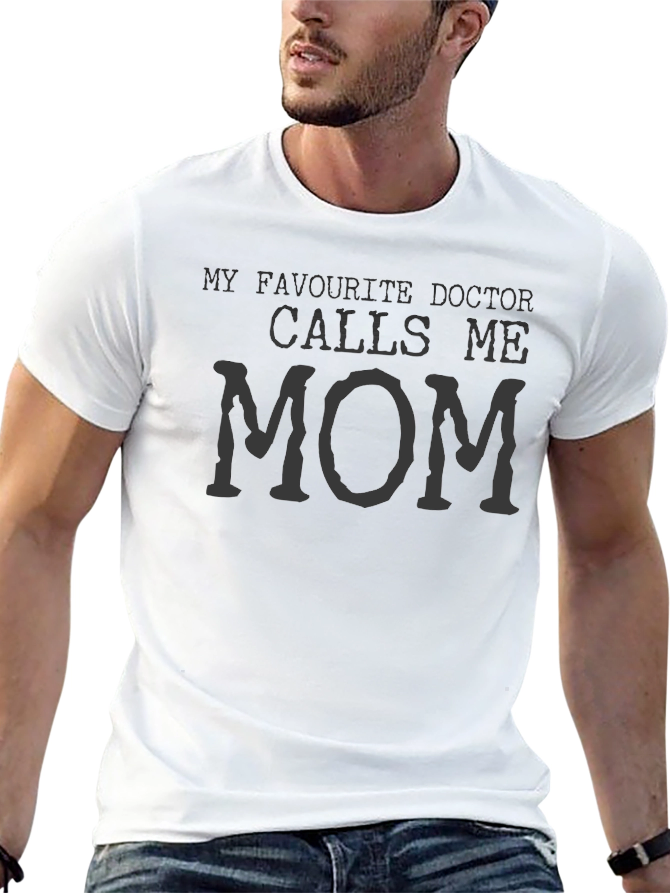 My Favorite Doctor Calls Me Mom T-Shirt