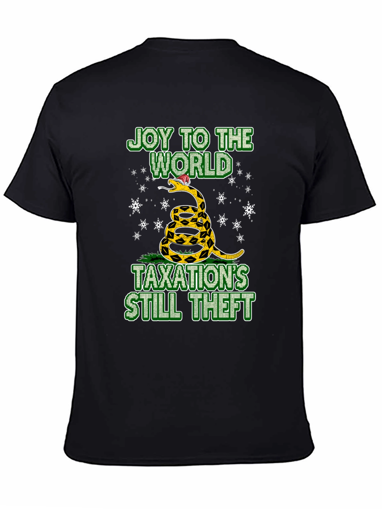 Joy to the World Taxations Still Theft T-Shirt