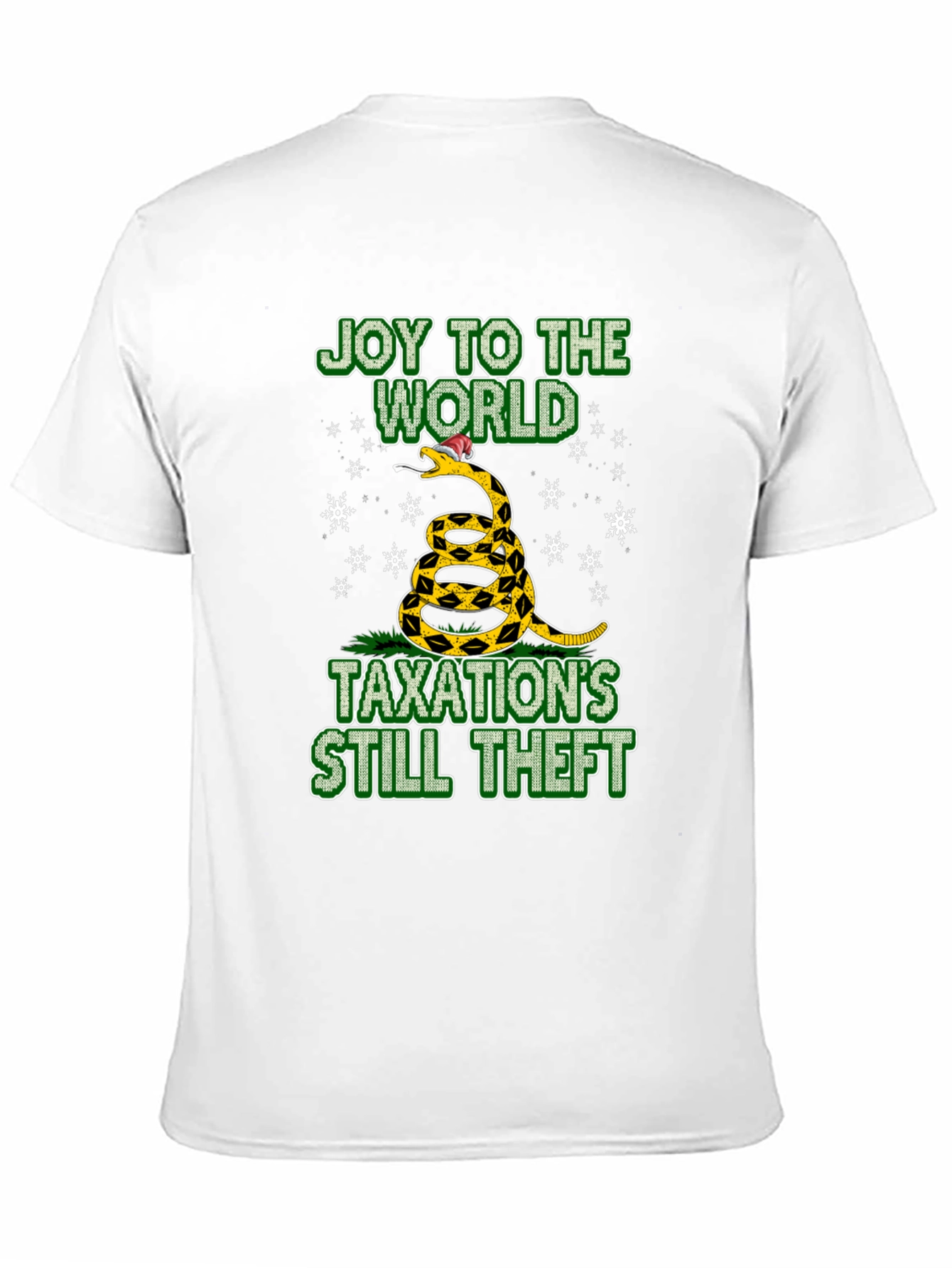Joy to the World Taxations Still Theft T-Shirt
