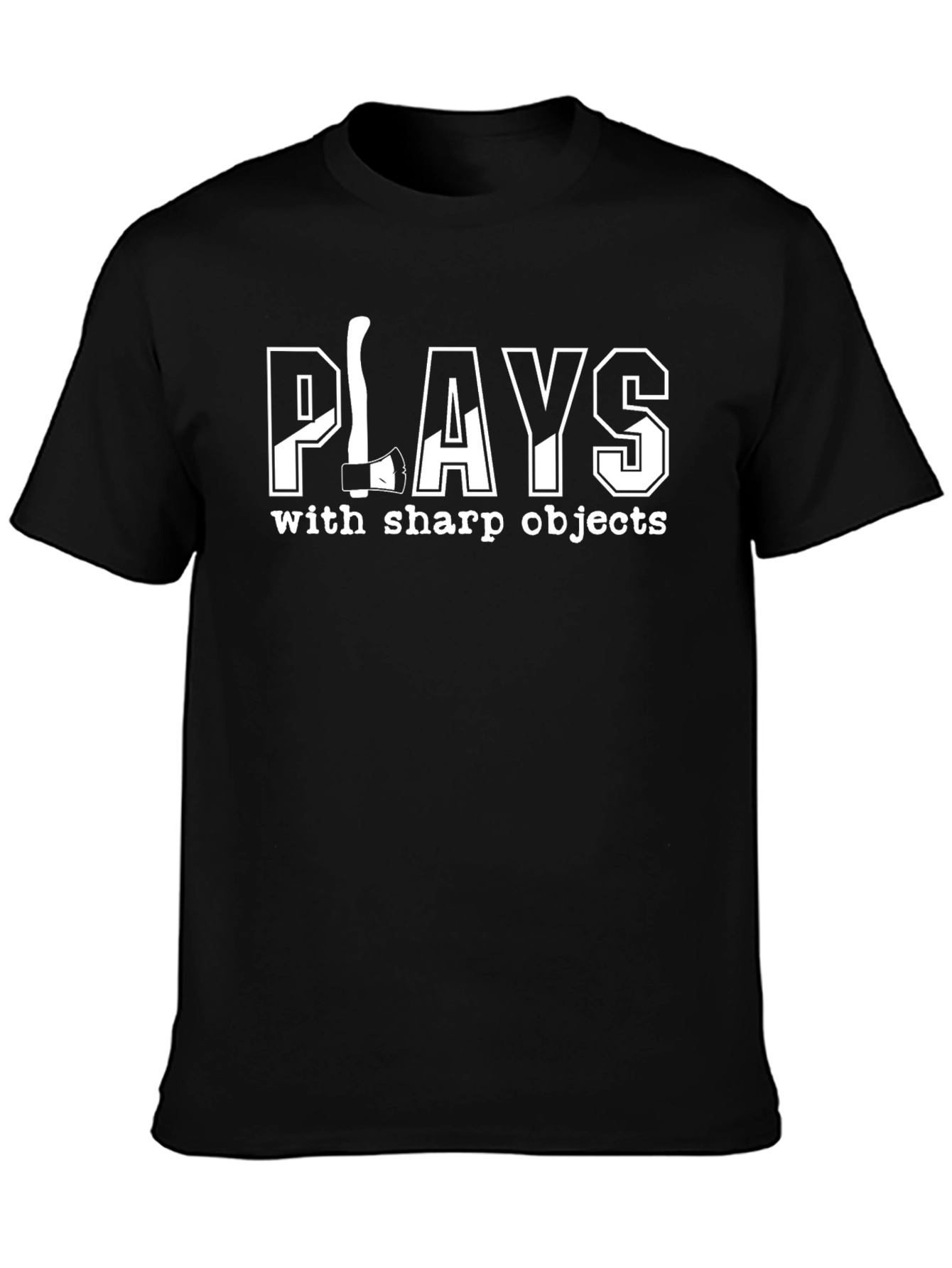Plays with Sharp Objects T-Shirt