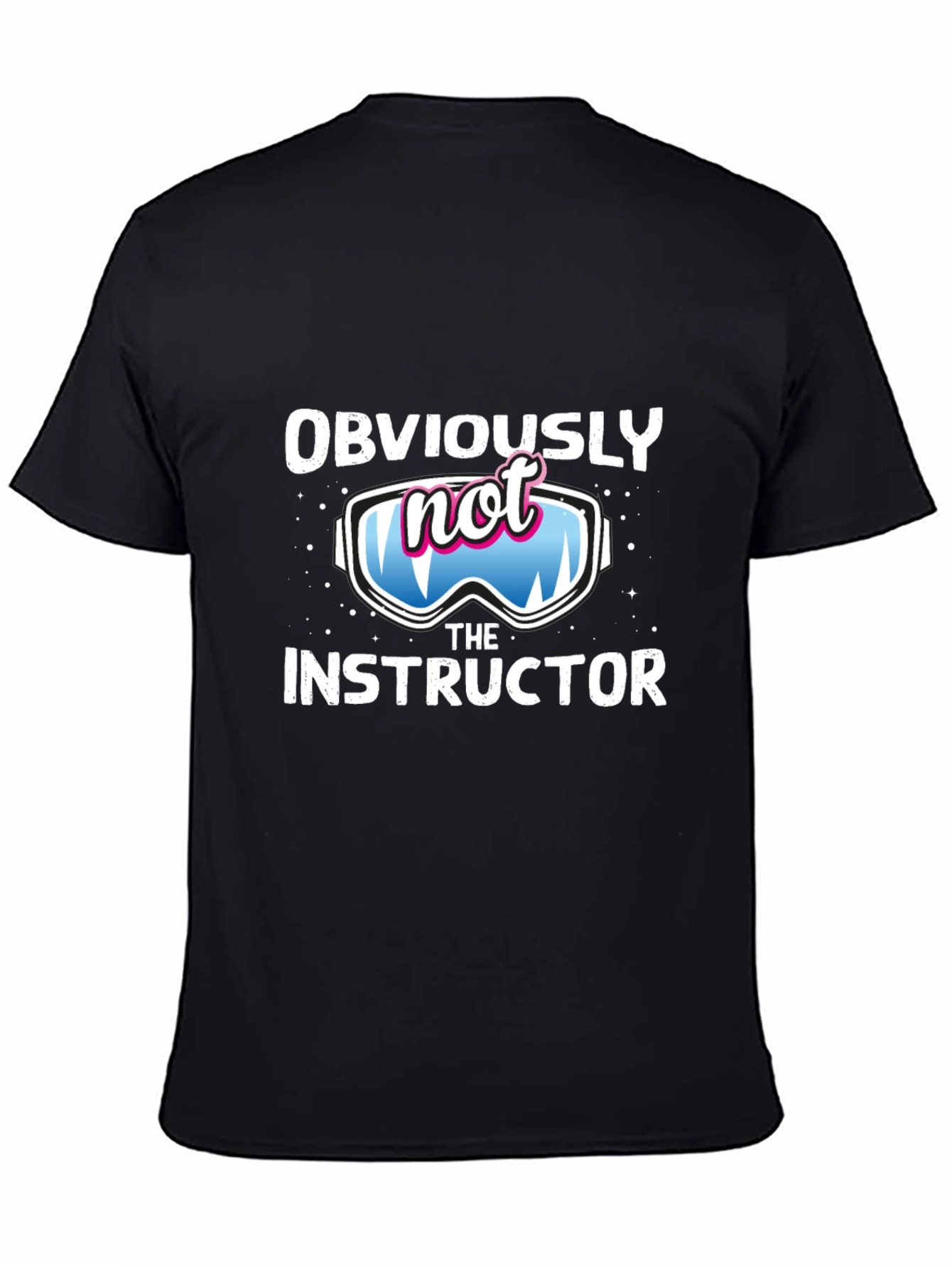 Funny Ski Instructor T-Shirt - Obviously Not