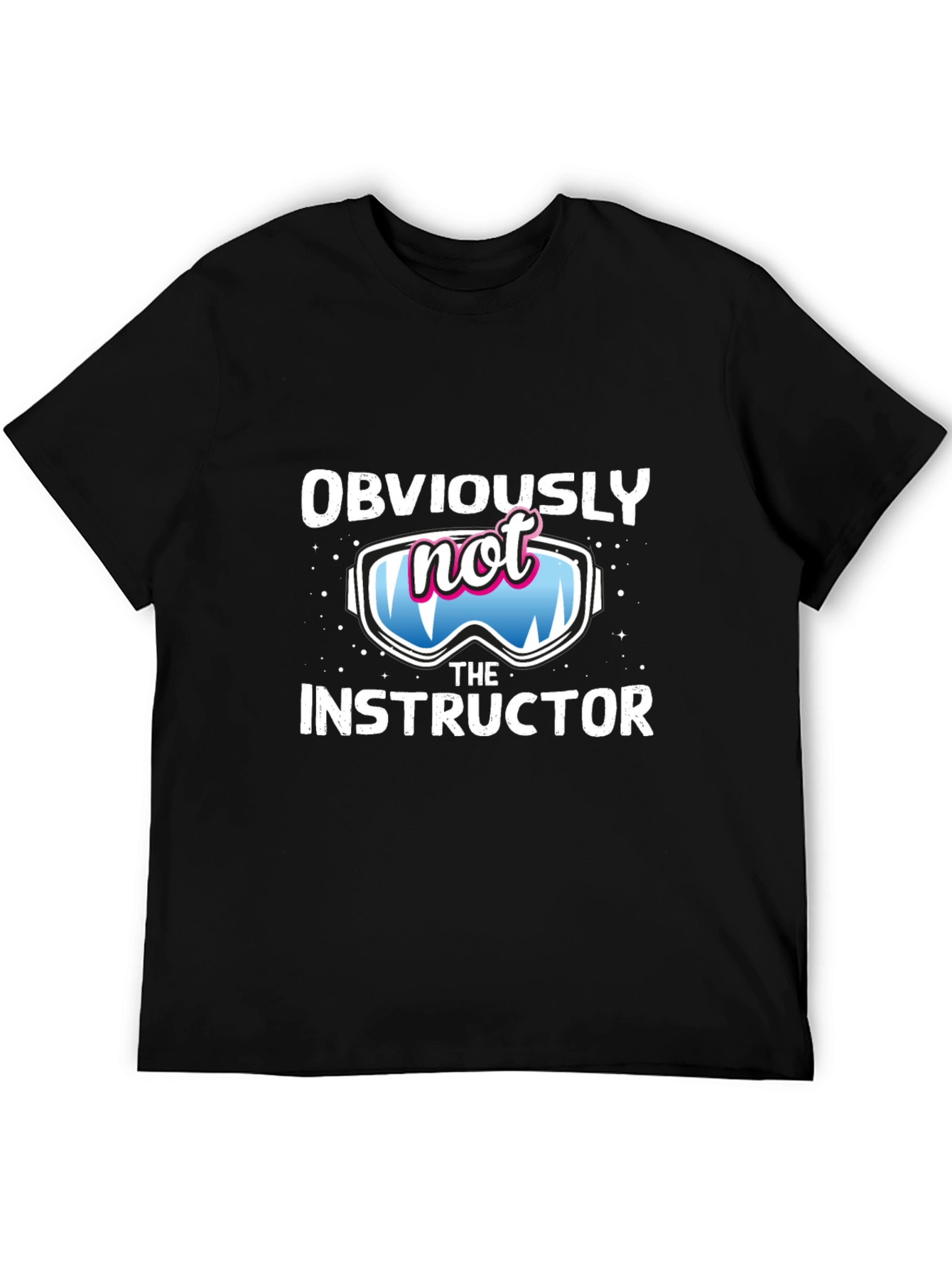Funny Ski Instructor T-Shirt - Obviously Not