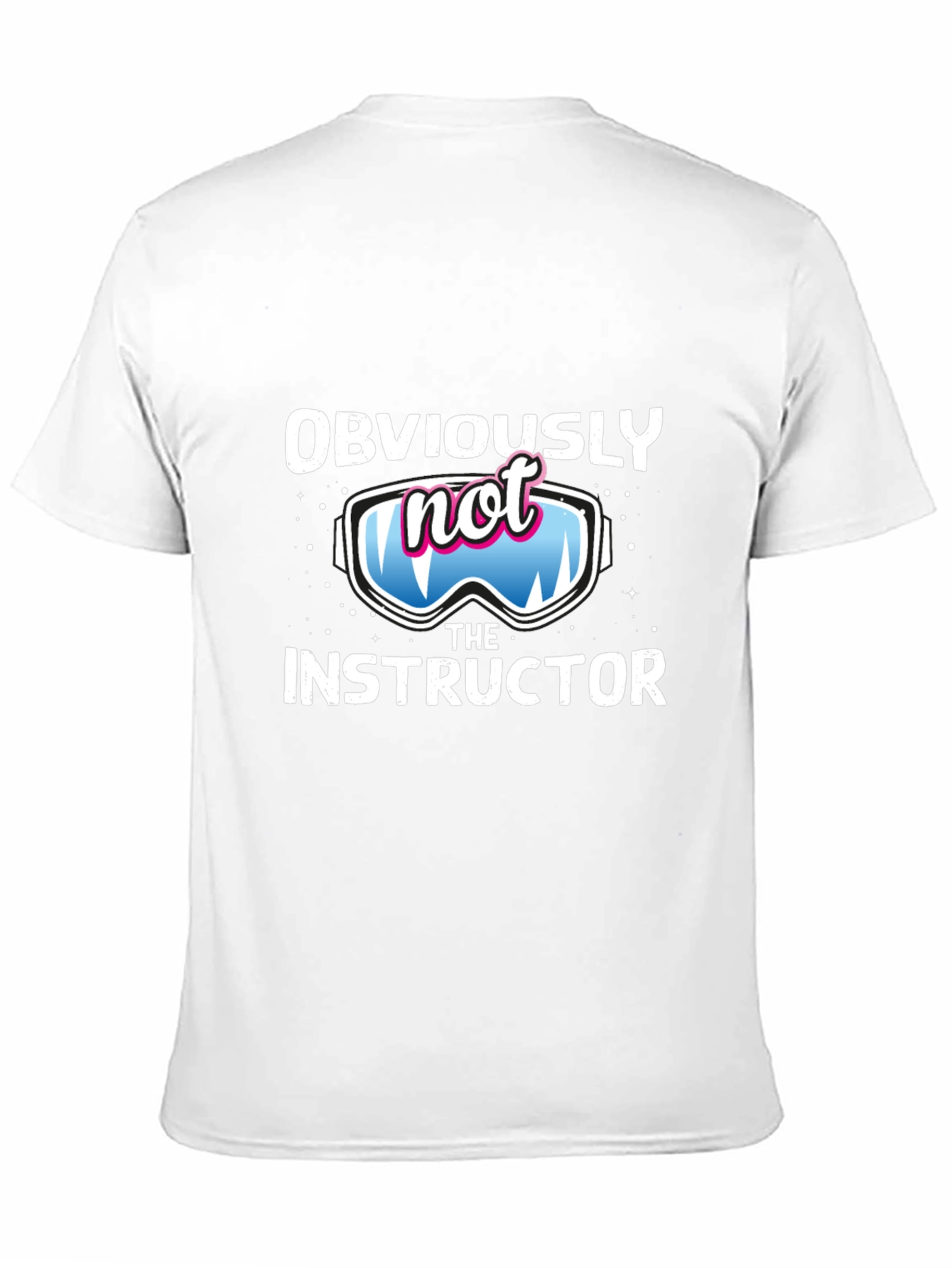 Funny Ski Instructor T-Shirt - Obviously Not