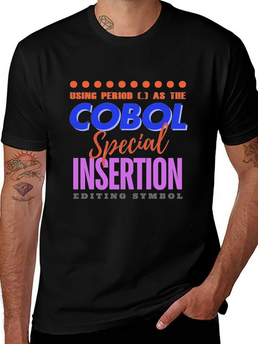 COBOL Special Insertion Editing Symbol T-Shirt
