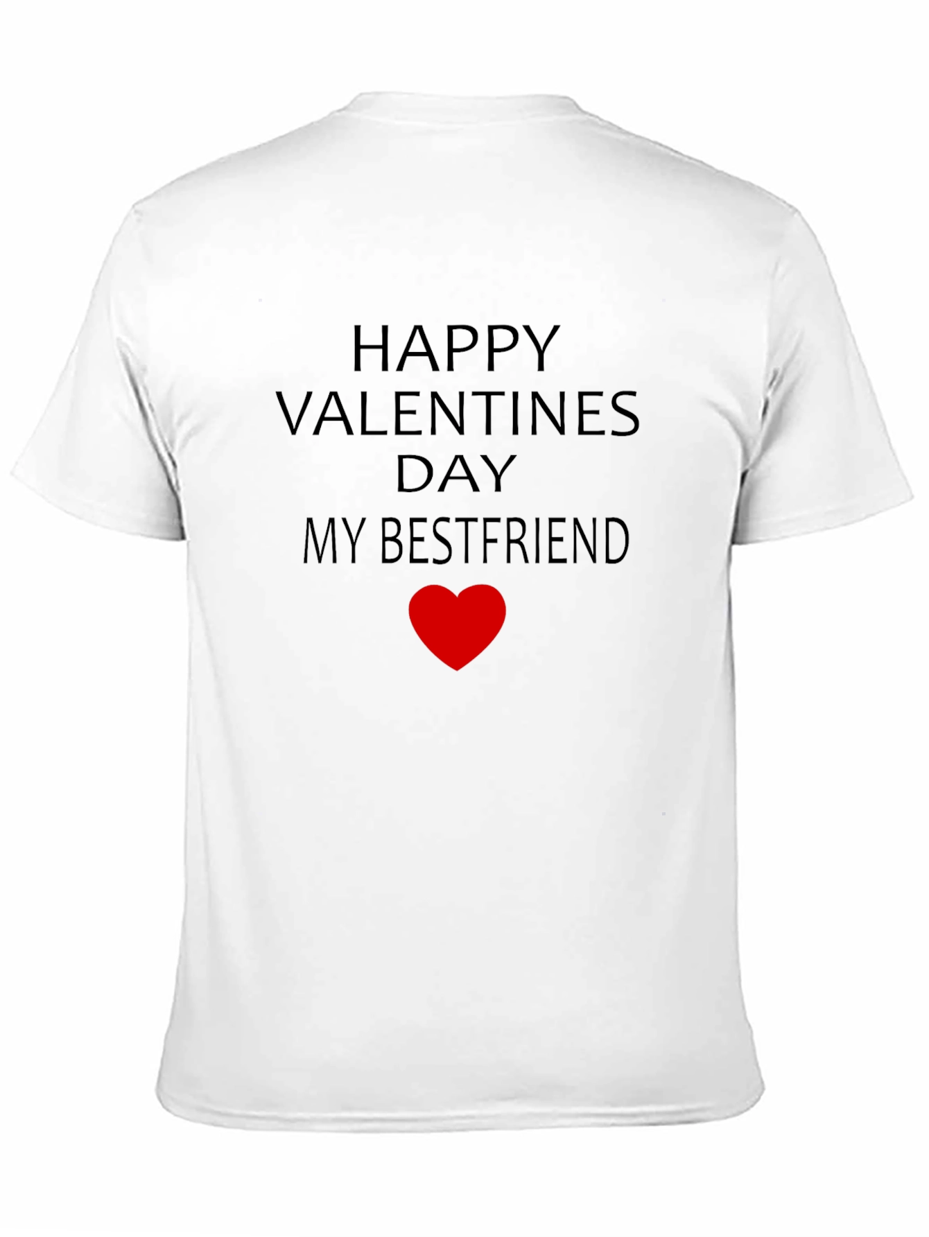 Happy Valentines Day Bestfriend T-Shirt
