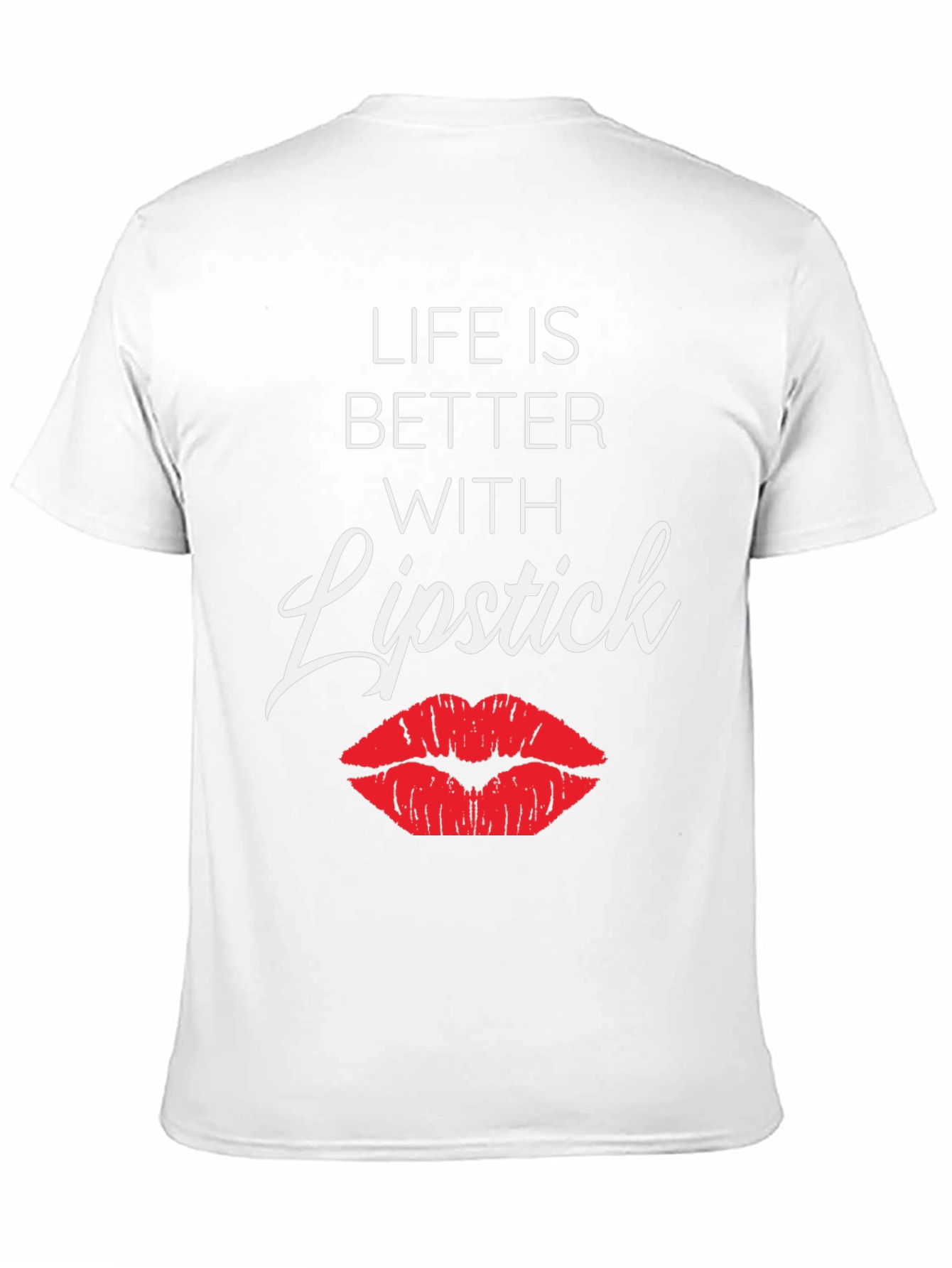 Life Is Better With Lipstick Graphic Tee