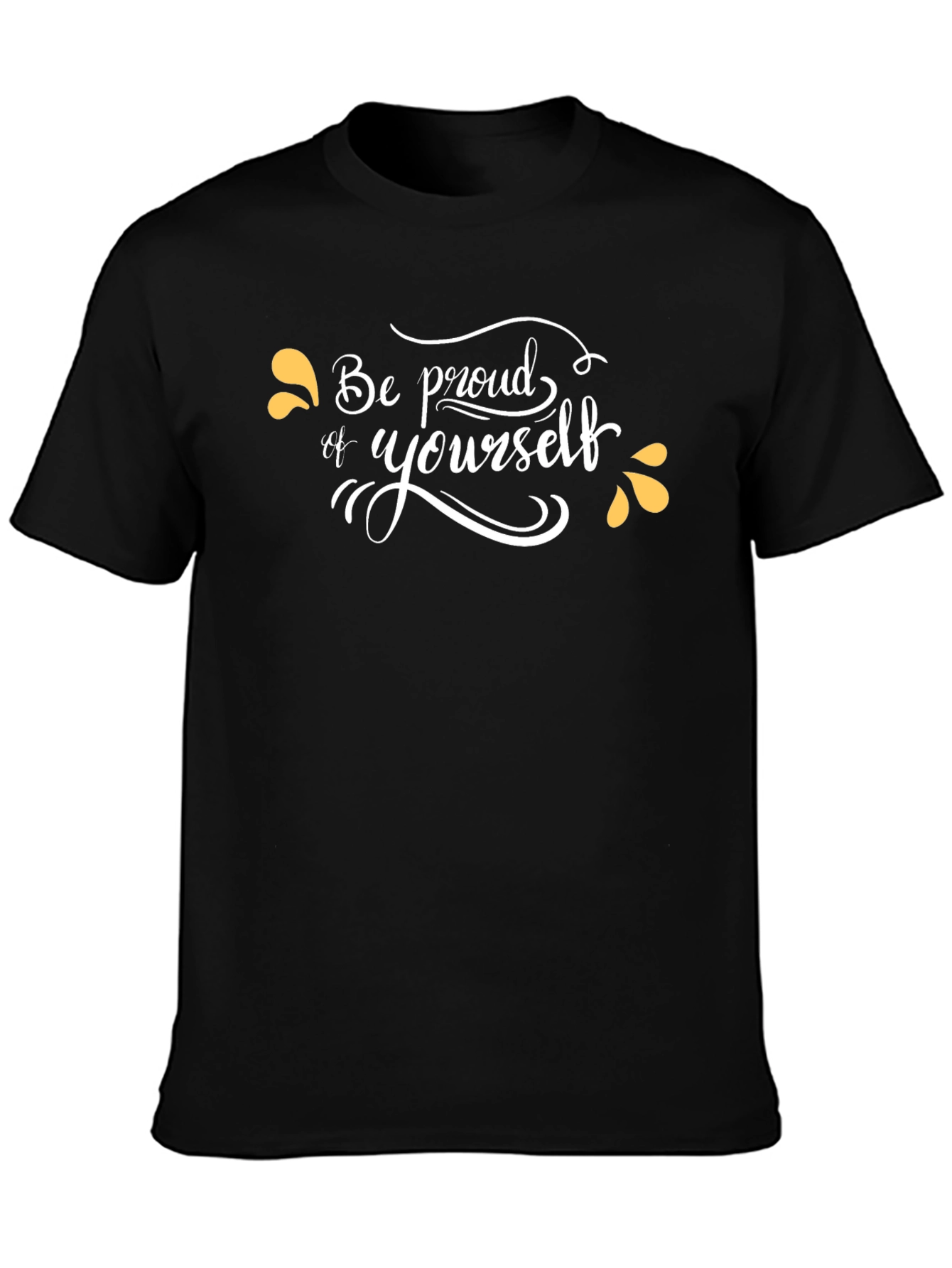 Be Proud of Yourself Black Graphic Tee