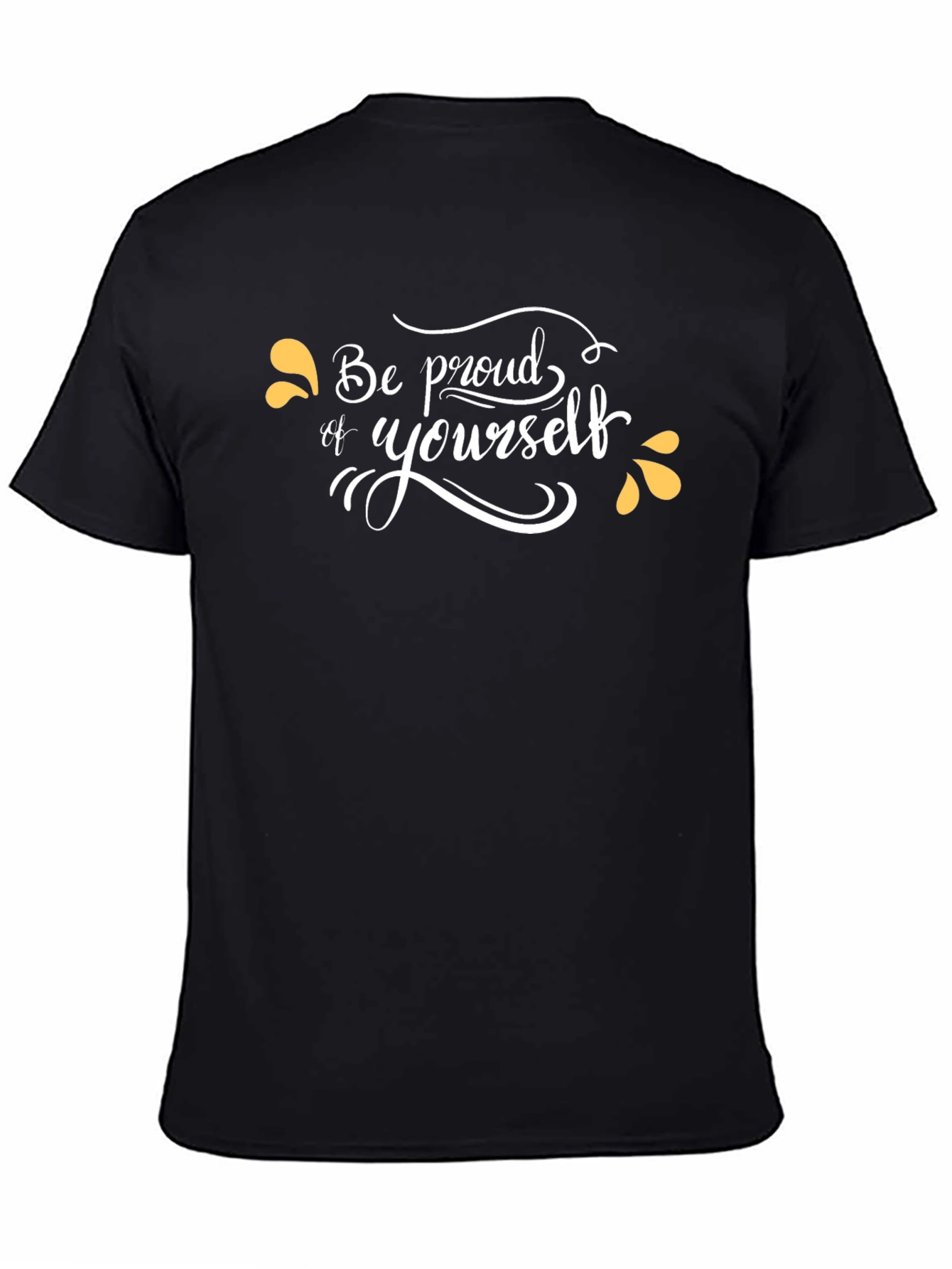 Be Proud of Yourself Black Graphic Tee