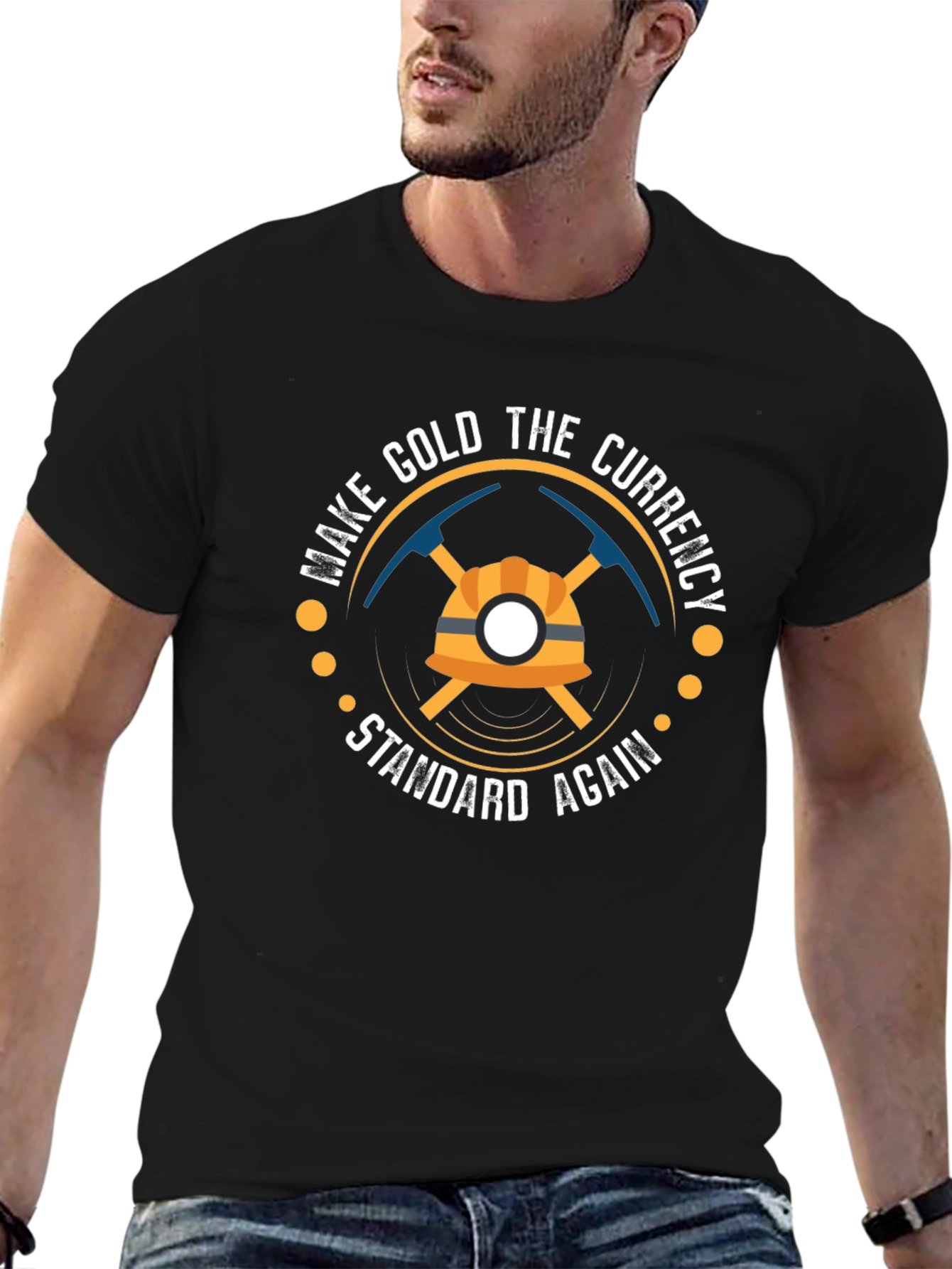 Make Gold The Currency Standard Again T-Shirt