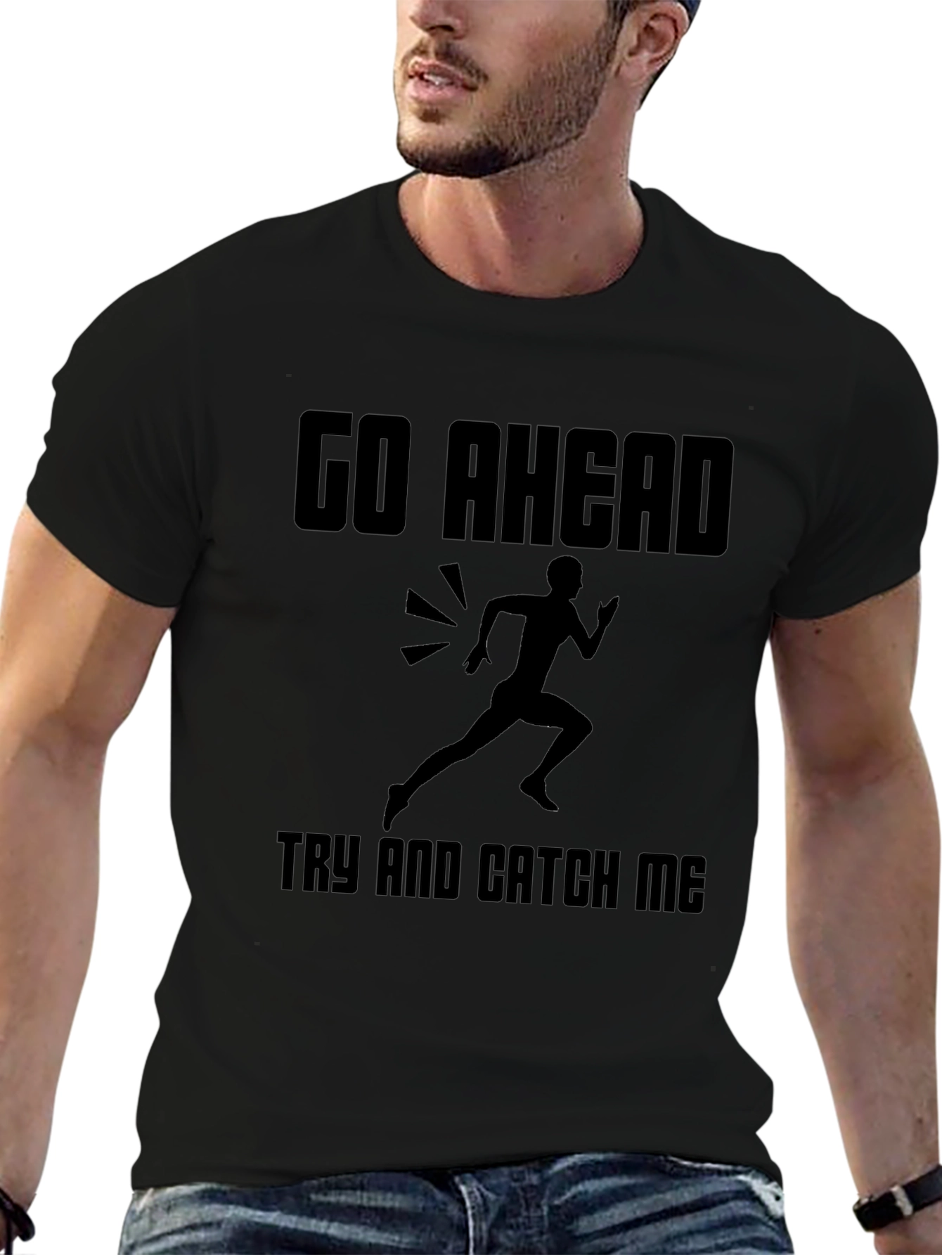 Go Ahead Try and Catch Me Graphic Tee