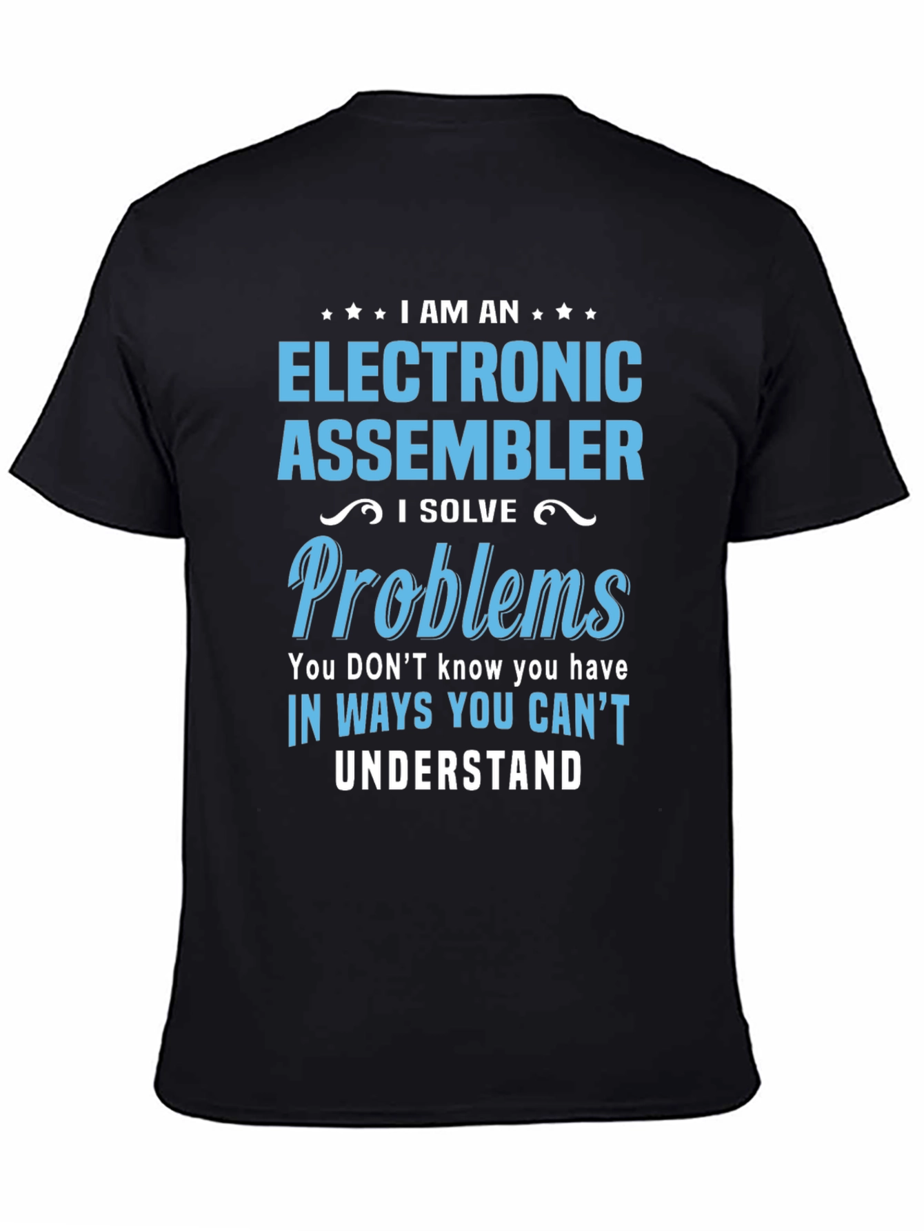 Electronic Assembler T-Shirt - Problem Solver Tee