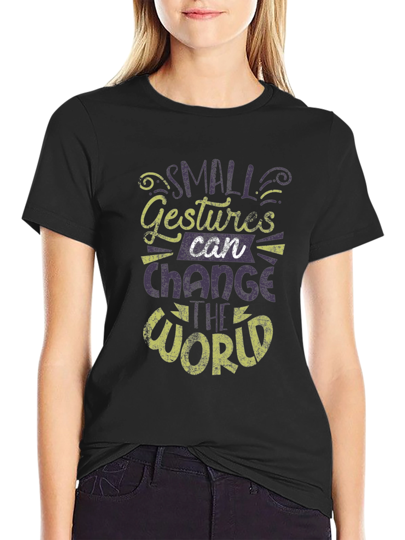 Small Gestures T-Shirt - Change the World