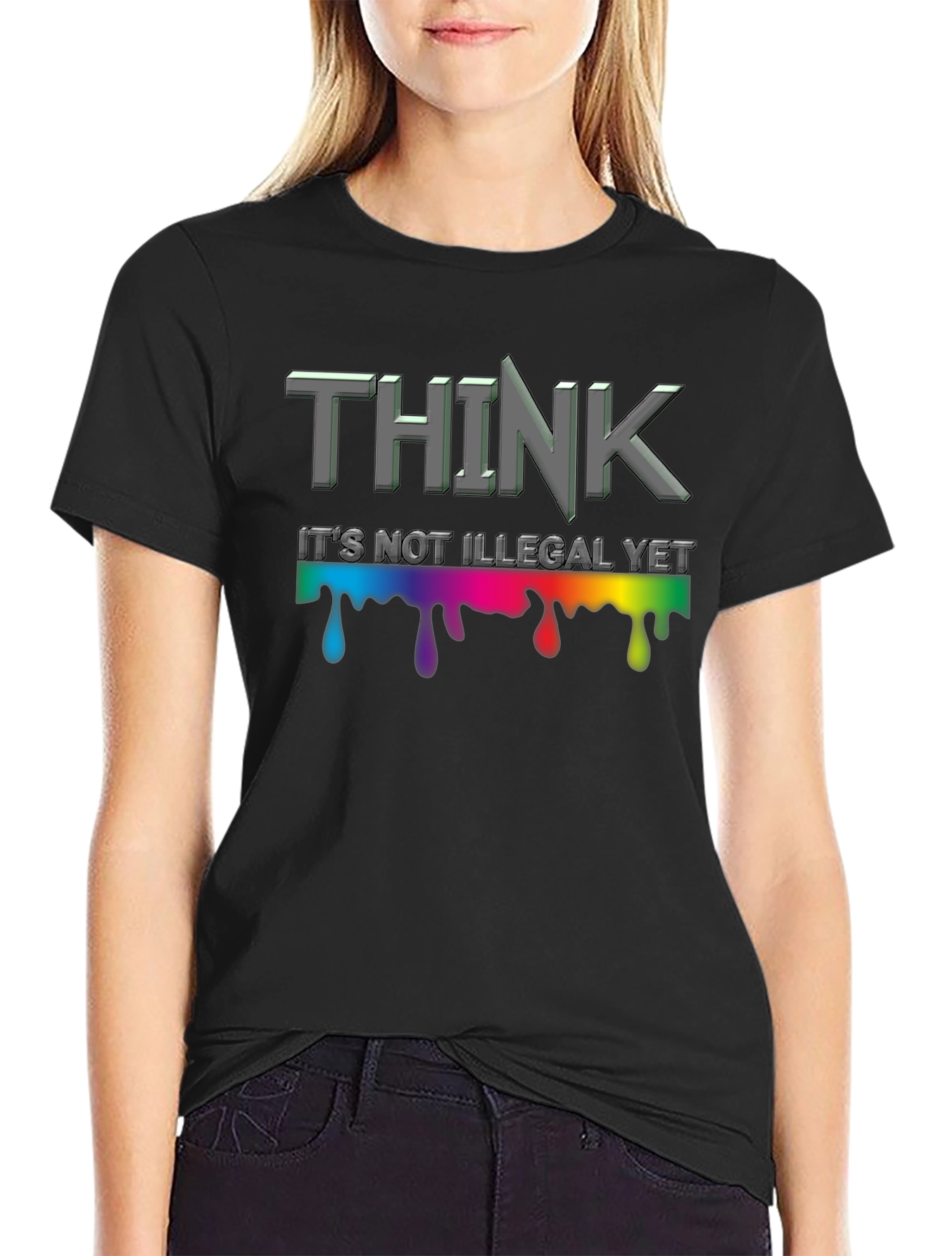 Think Its Not Illegal Yet Graphic Tee