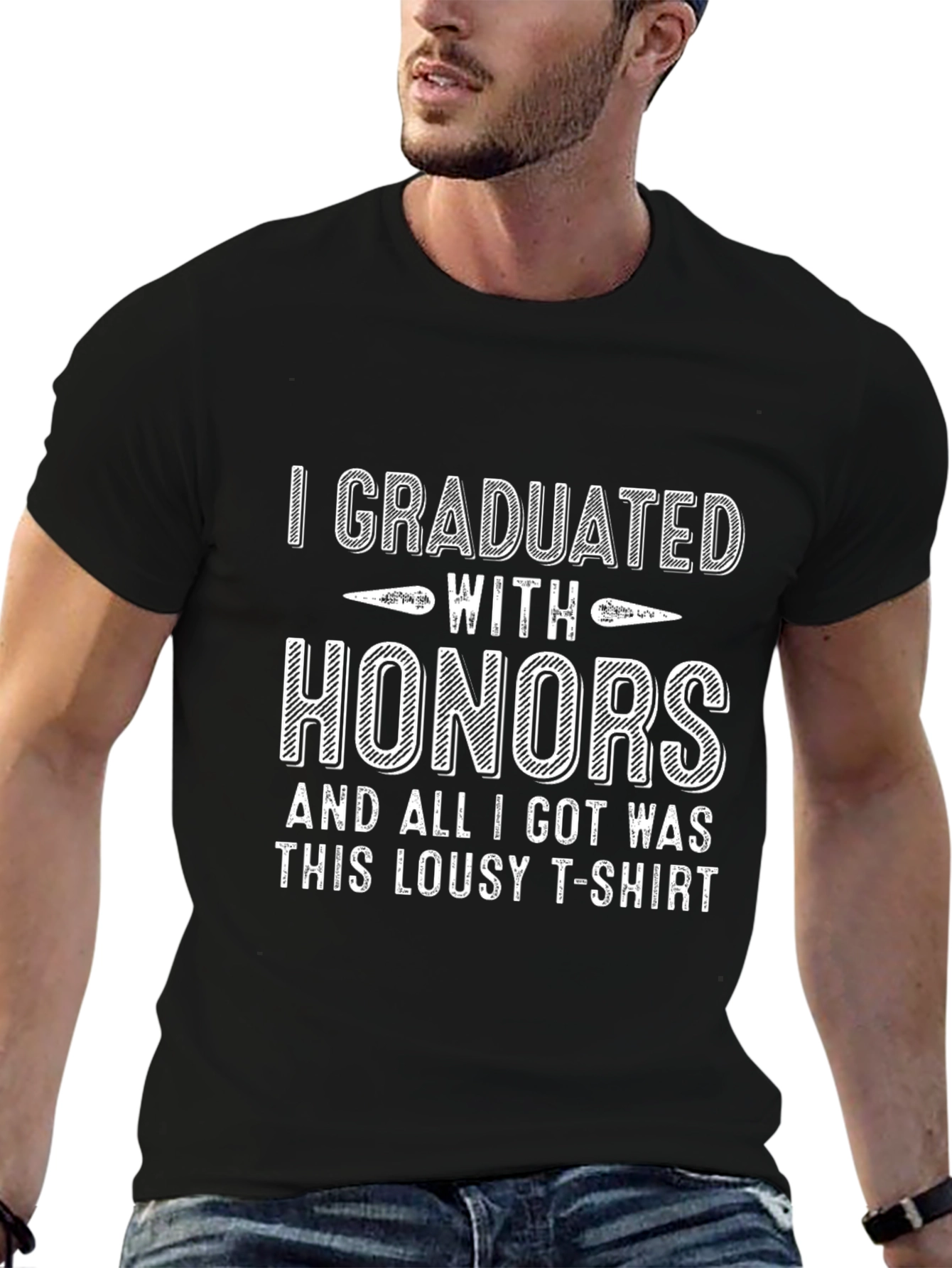 Graduation Honors Lousy T-Shirt Funny Gift
