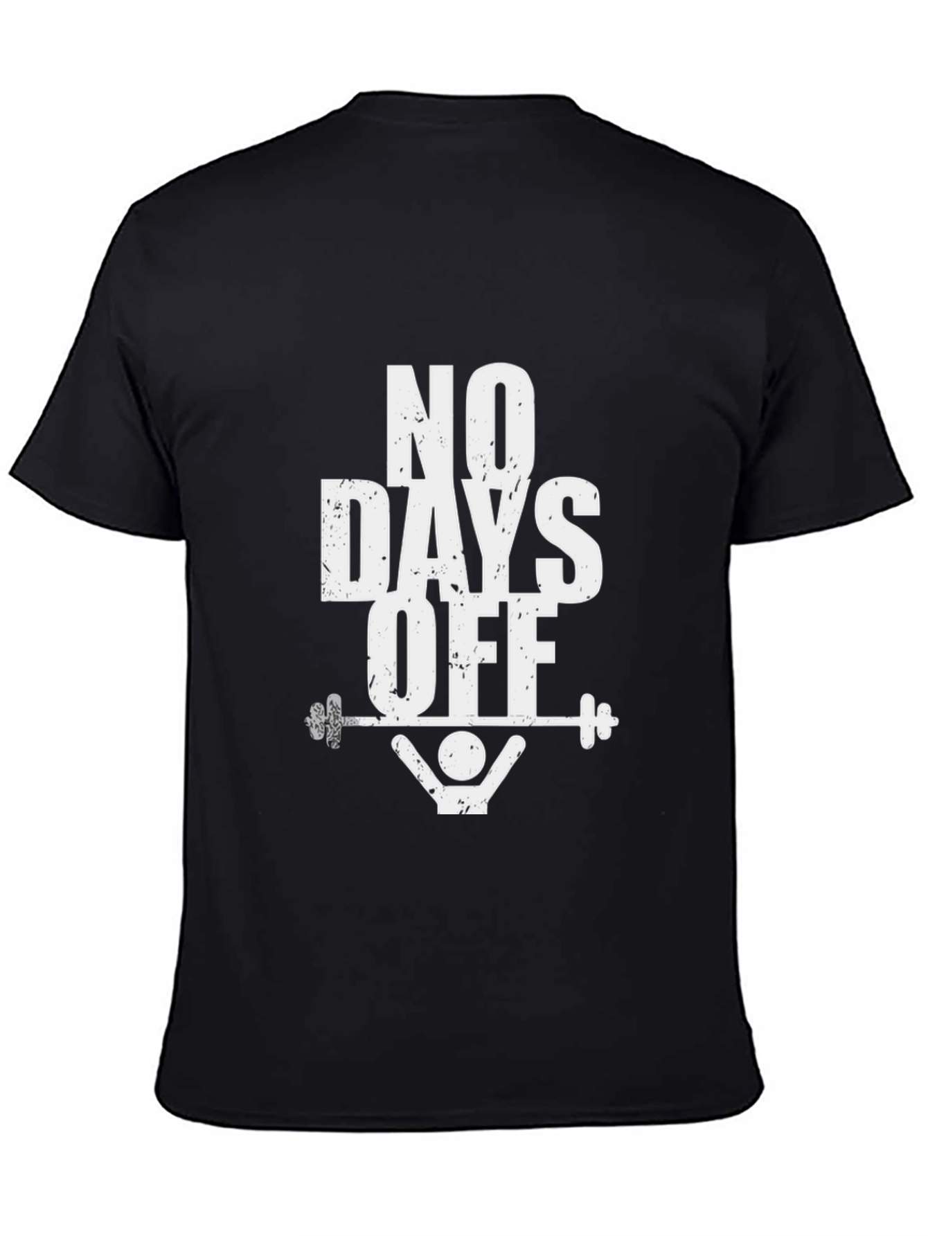 No Days Off Black Graphic T-Shirt Gym Fitness